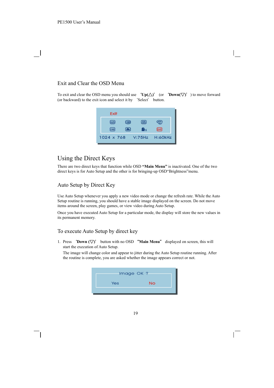 Using the direct keys, Exit and clear the osd menu, Auto setup by direct key | Planar PE1500 User Manual | Page 21 / 27