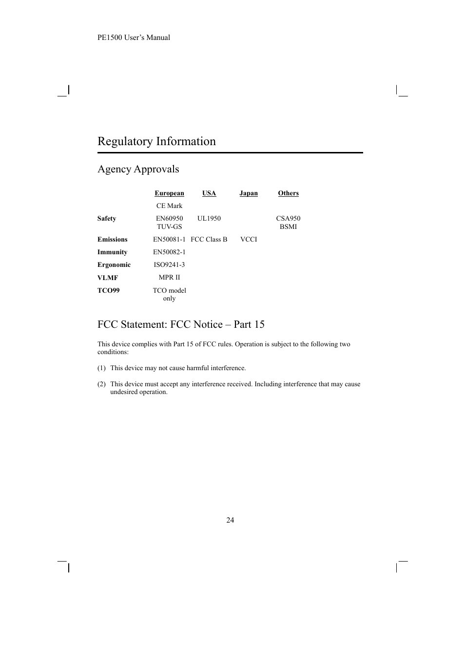 Regulatory information, Agency approvals, Fcc statement: fcc notice – part 15 | Planar PE1500 User Manual | Page 26 / 27