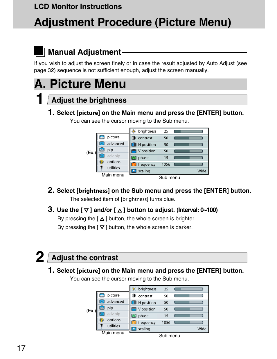 A. picture menu, Adjustment procedure (picture menu), Manual adjustment | Lcd monitor instructions, Adjust the brightness, Adjust the contrast | Planar 40" User Manual | Page 18 / 60