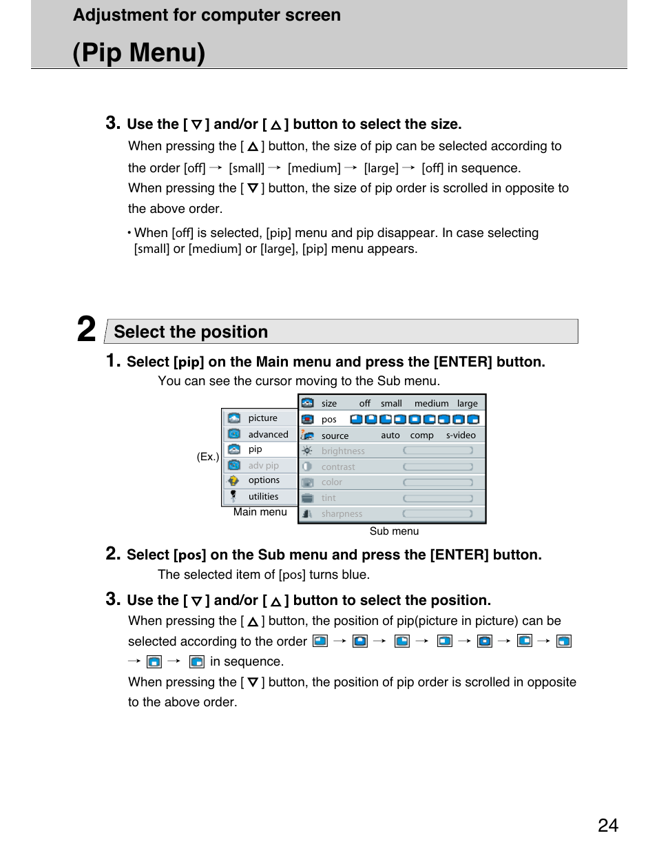 Pip menu), Select the position, Adjustment for computer screen | Planar 40" User Manual | Page 25 / 60