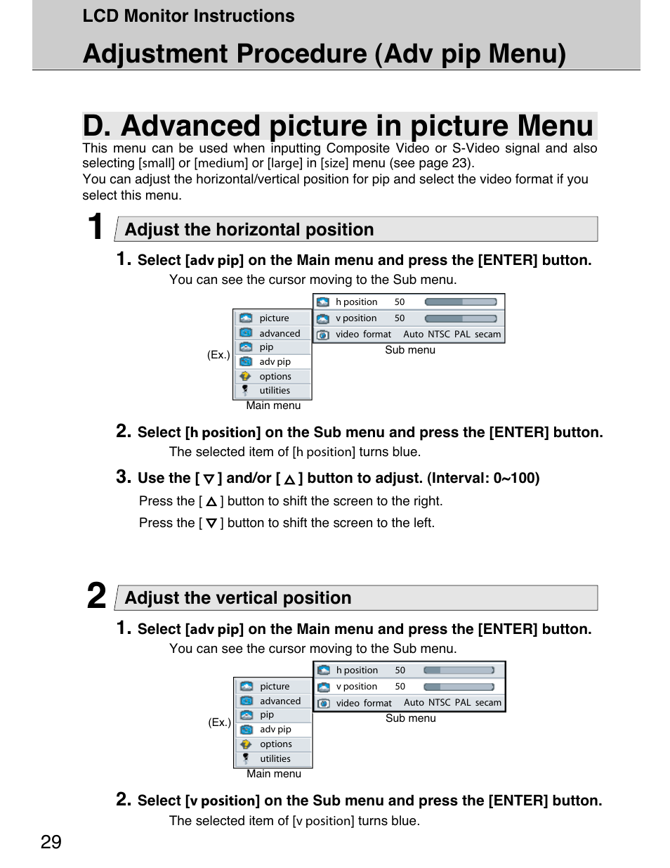 D. advanced picture in picture menu, Adjustment procedure (adv pip menu), Lcd monitor instructions | Adjust the horizontal position, Adjust the vertical position | Planar 40" User Manual | Page 30 / 60