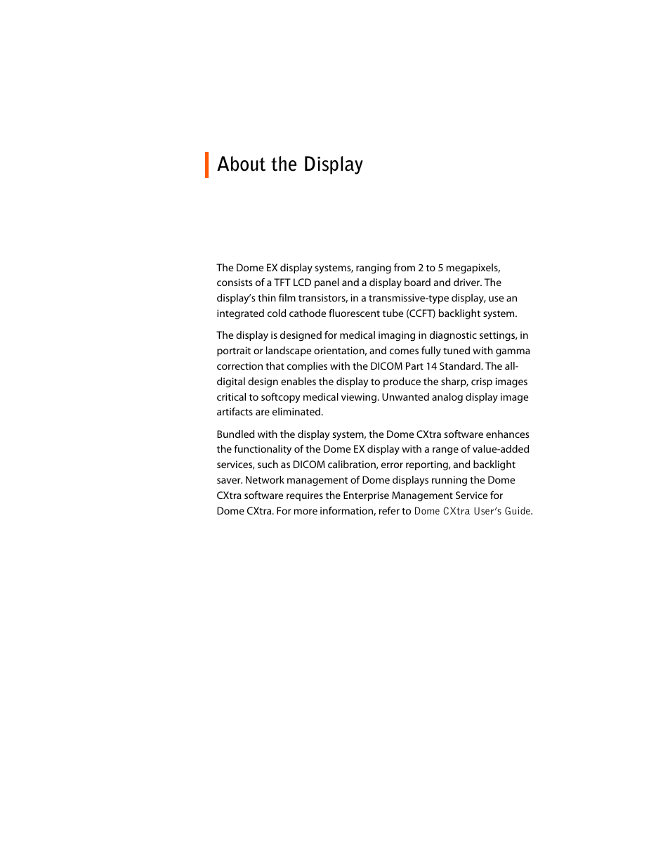 About the display | Planar Dome EX User Manual | Page 11 / 60