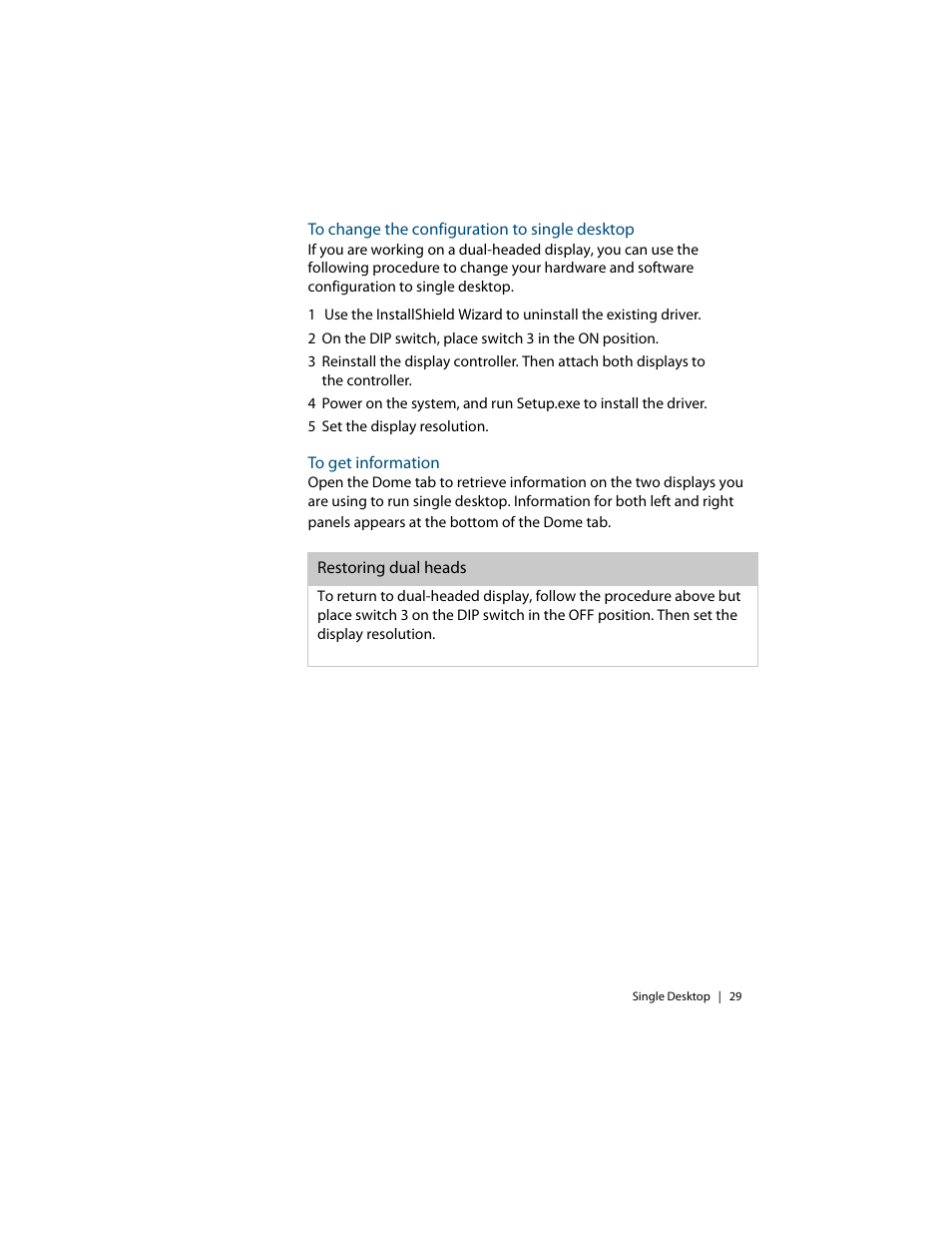 To change the configuration to single desktop, To get information | Planar Dome EX User Manual | Page 39 / 60