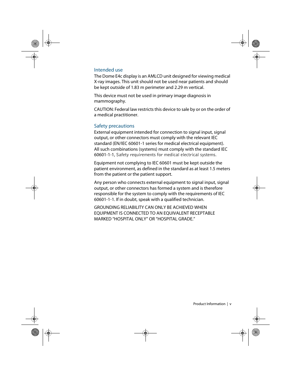 Intended use, Safety precautions | Planar Dome E4c User Manual | Page 5 / 34