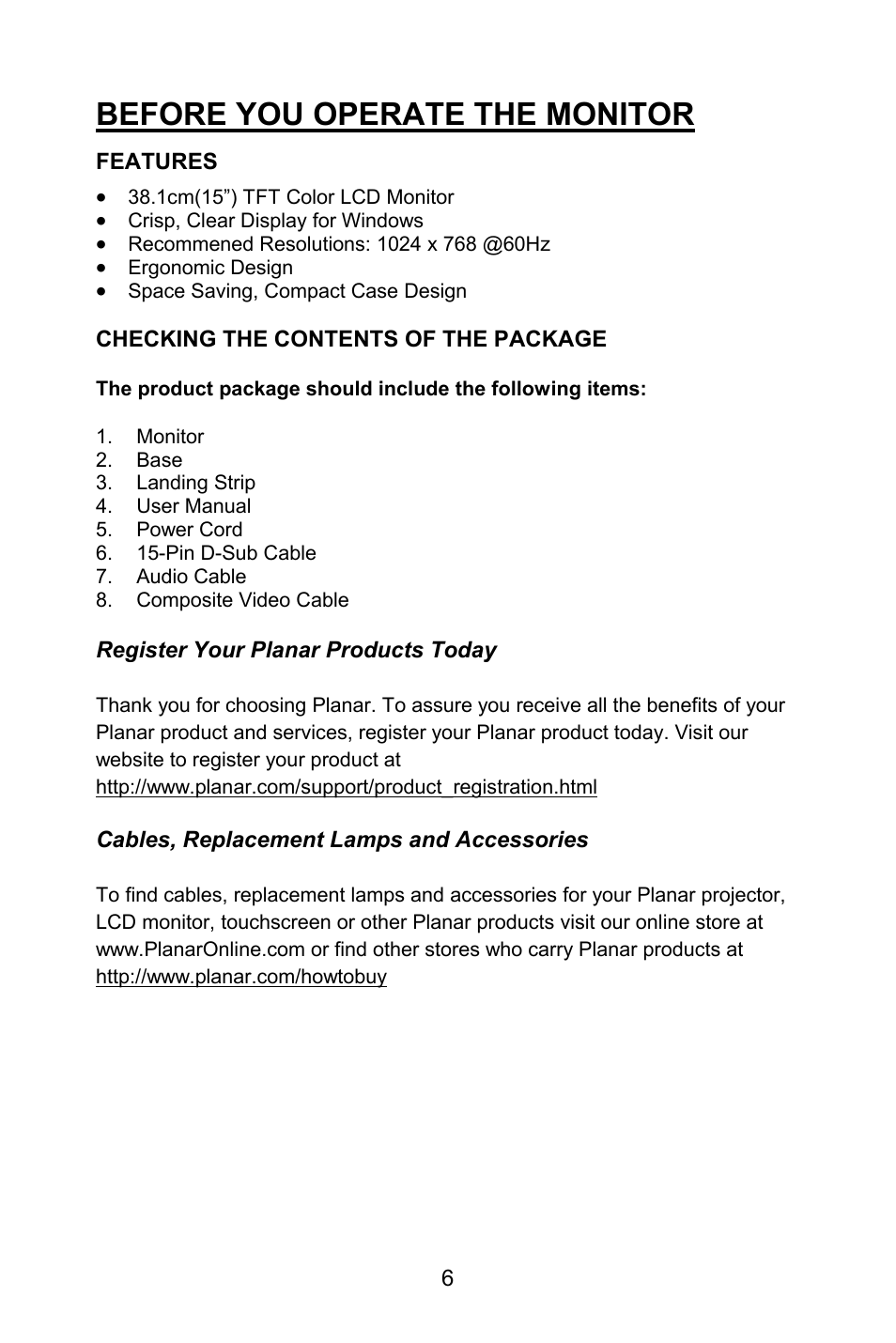 Before you operate the monitor | Planar PL1520M User Manual | Page 9 / 36