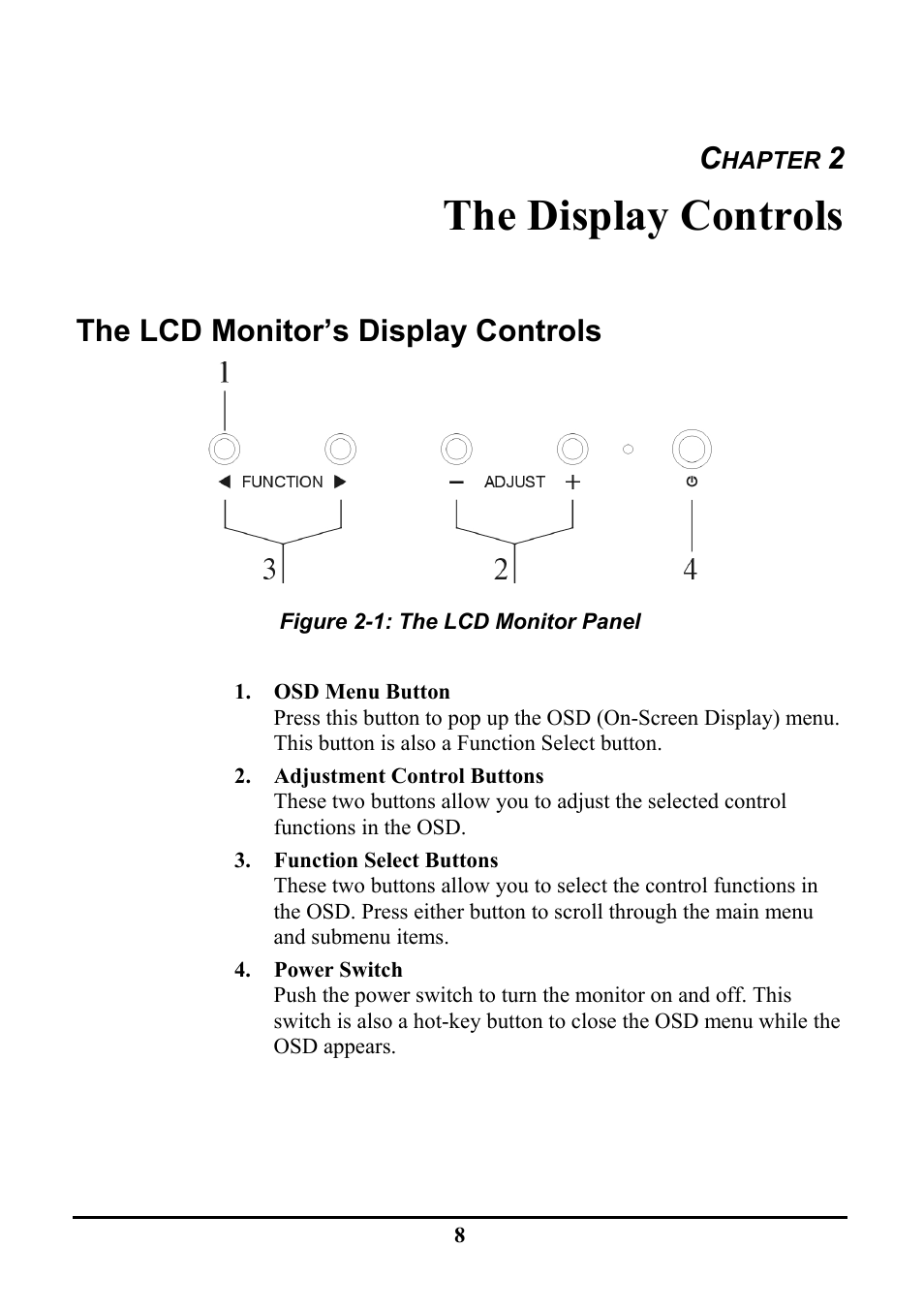 The display controls, The lcd monitor’s display controls | Planar PE191M User Manual | Page 15 / 28