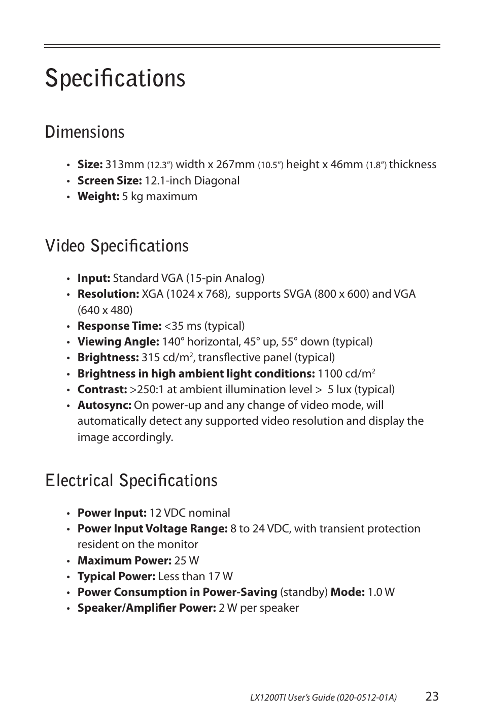 Speciﬁ cations, Dimensions, Video speciﬁ cations | Electrical speciﬁ cations | Planar Touch Monitor LX1200TI User Manual | Page 23 / 29