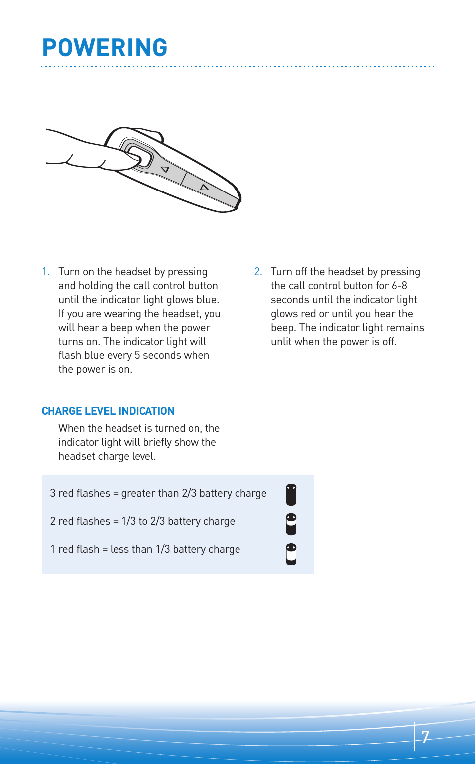 Powering | Plantronics Bluetooth Headset none User Manual | Page 7 / 16