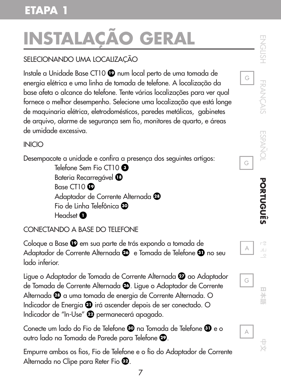 Instalação geral, Etapa 1 | Plantronics CT10 User Manual | Page 70 / 136