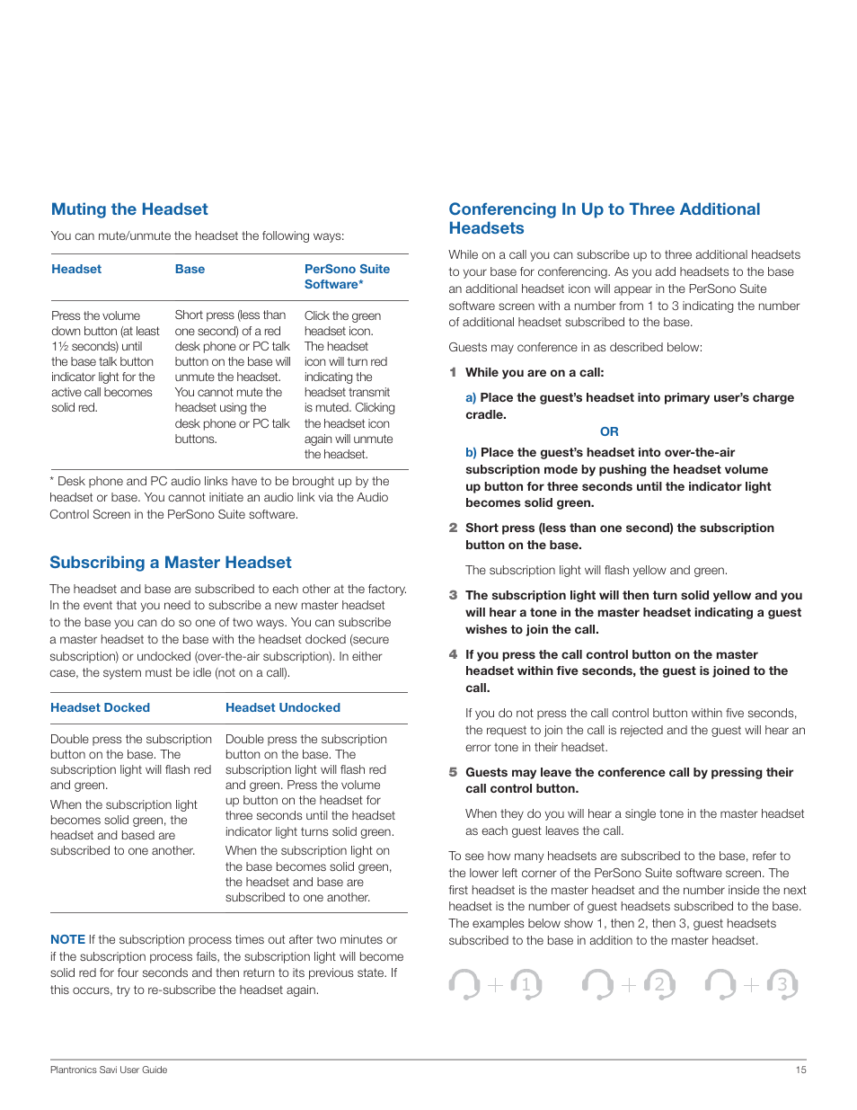 Conferencing in up to three additional headsets, Subscribing a master headset, Muting the headset | Plantronics SAVI WO100 User Manual | Page 15 / 28