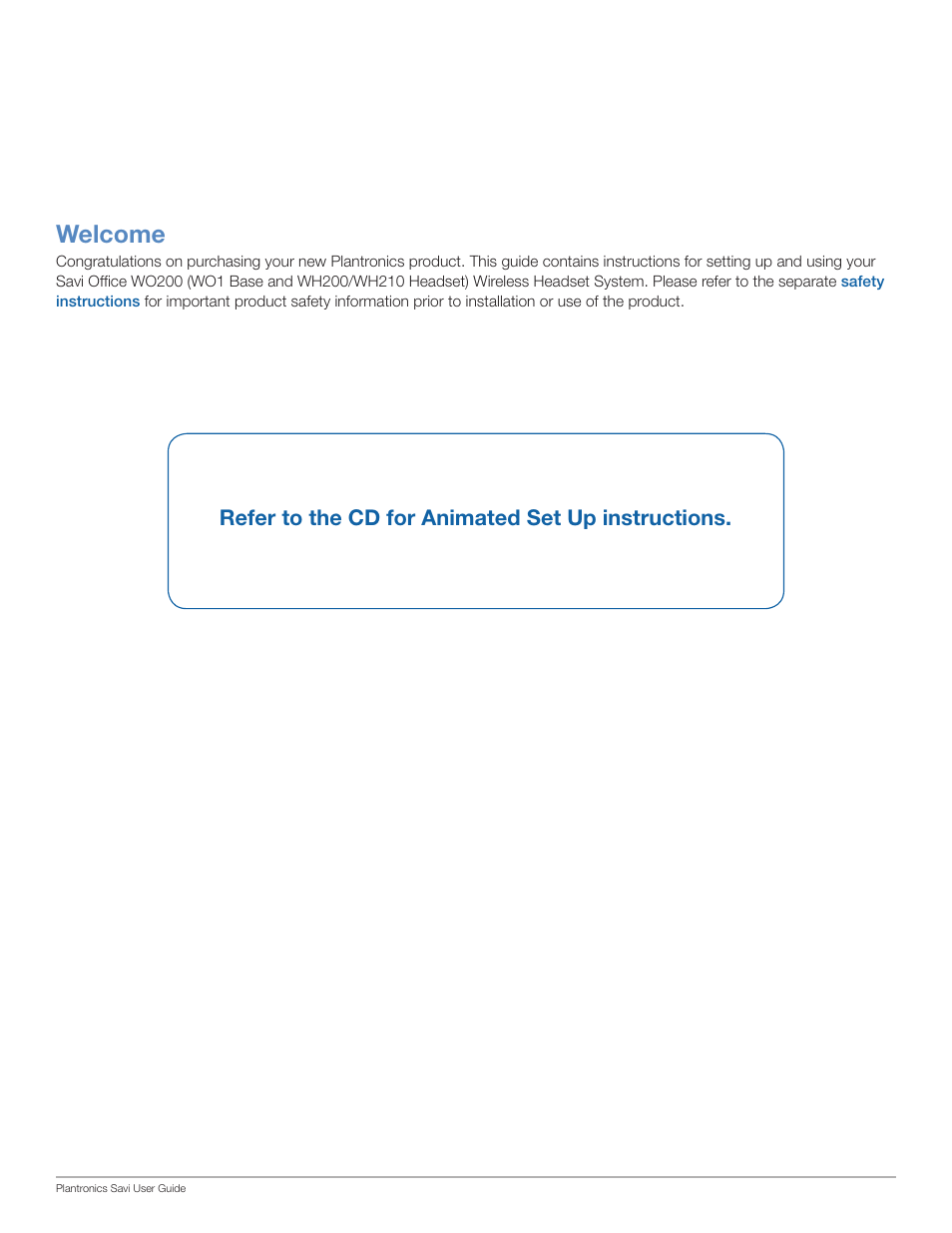 Welcome, Refer to the cd for animated set up instructions | Plantronics WO200 User Manual | Page 2 / 25