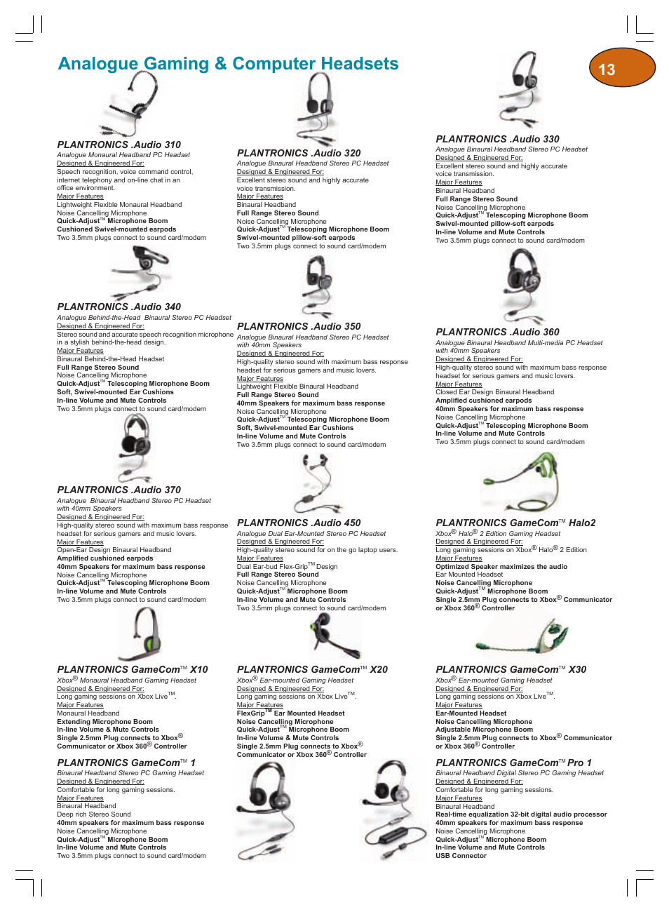 Analogue gaming & computer headsets, Plantronics gamecom, Pro 1 | Halo2, Plantronics .audio 320, Plantronics .audio 340, Plantronics .audio 350, Plantronics .audio 310, Plantronics .audio 330, Plantronics .audio 360 | Plantronics Winter 2006 User Manual | Page 13 / 32