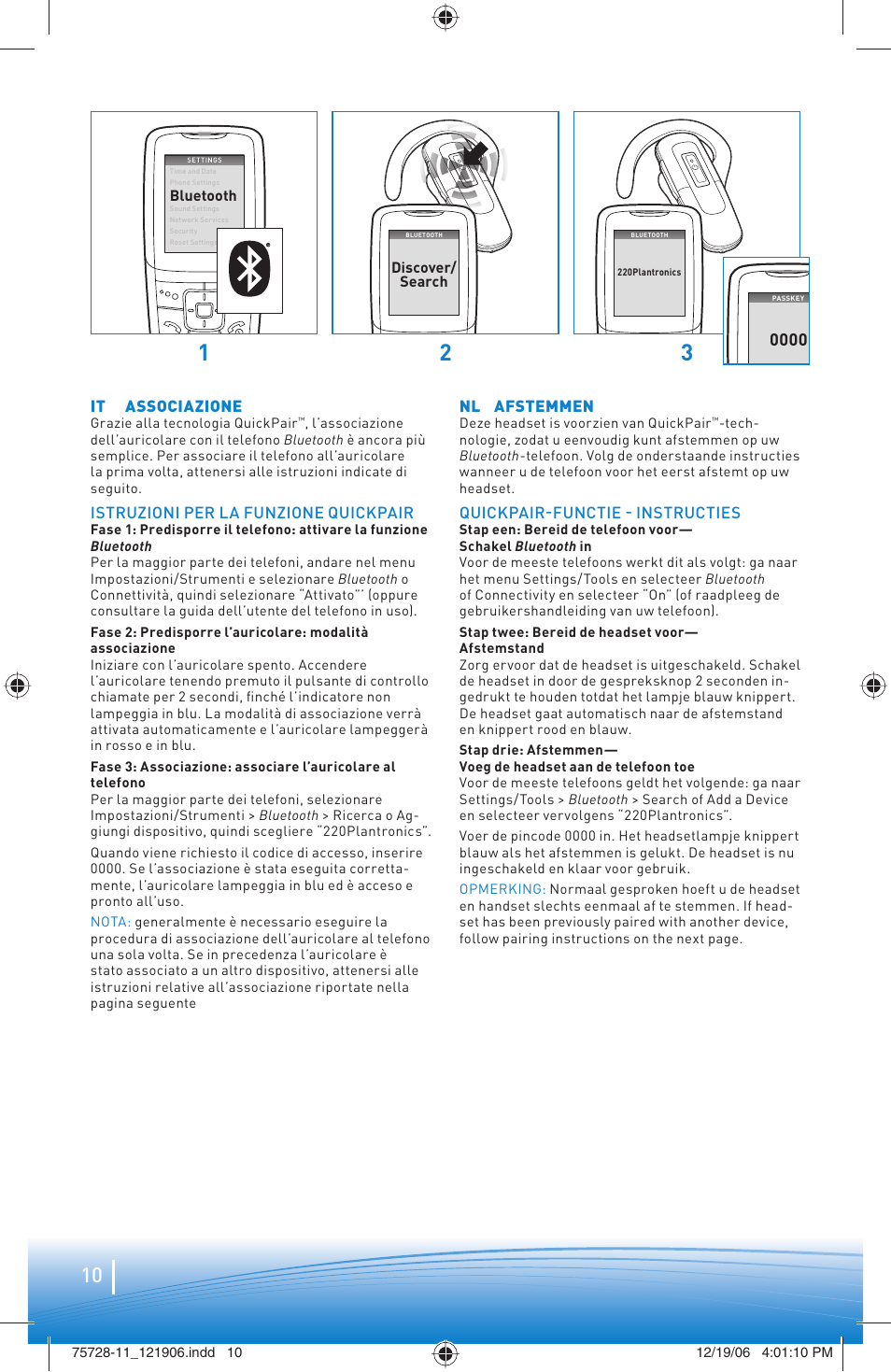 It associazione, Istruzioni per la funzione quickpair, Nl afstemmen | Quickpair-functie - instructies | Plantronics BLUETOOTH HEADSET 220 SERIES User Manual | Page 10 / 40