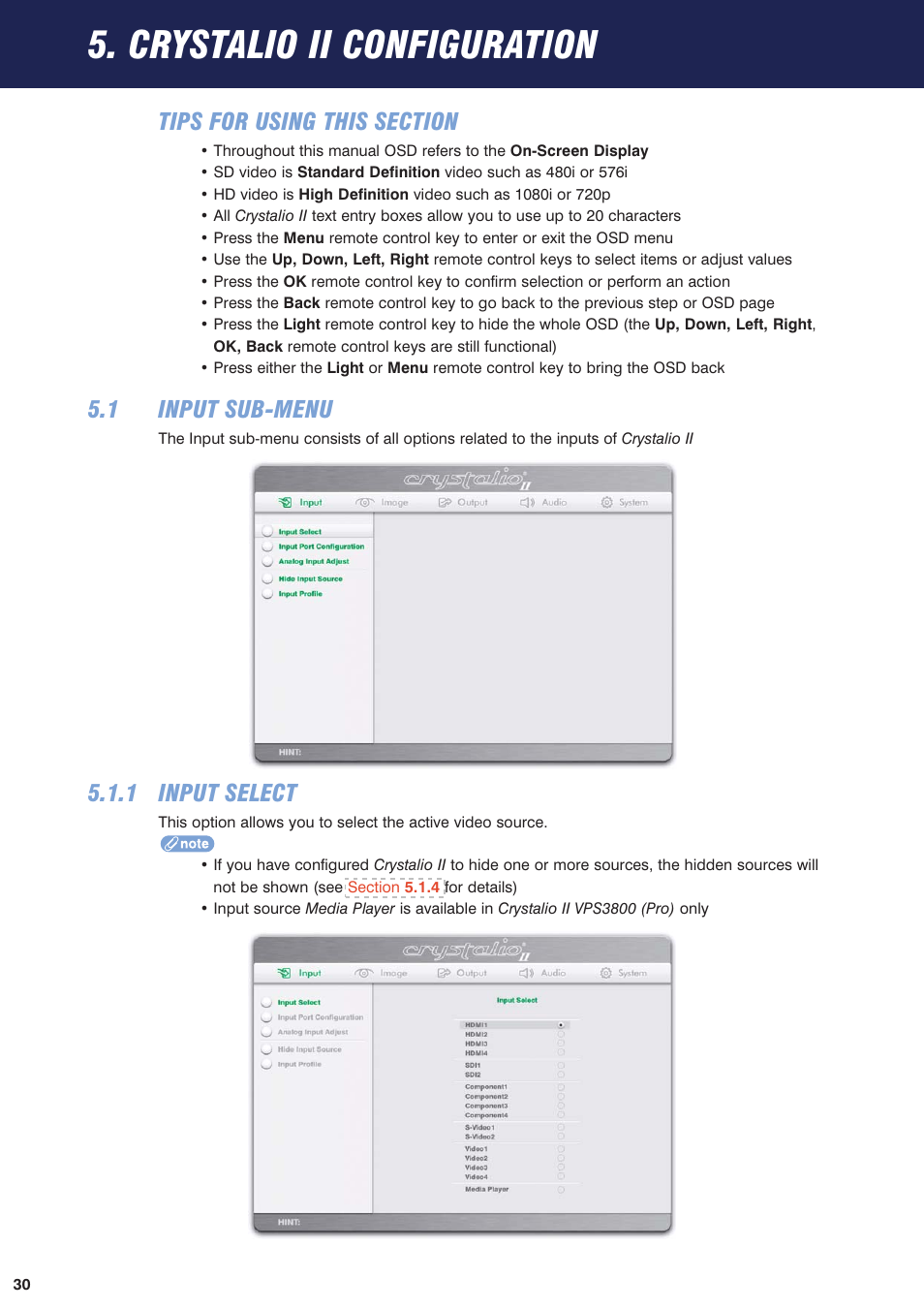 5 crystalio ii configuration, Tips for using this section, 1 input sub-menu | 1 input select, Section 5, Crystalio ii configuration | Pixel Magic Systems VPS3800 User Manual | Page 30 / 83