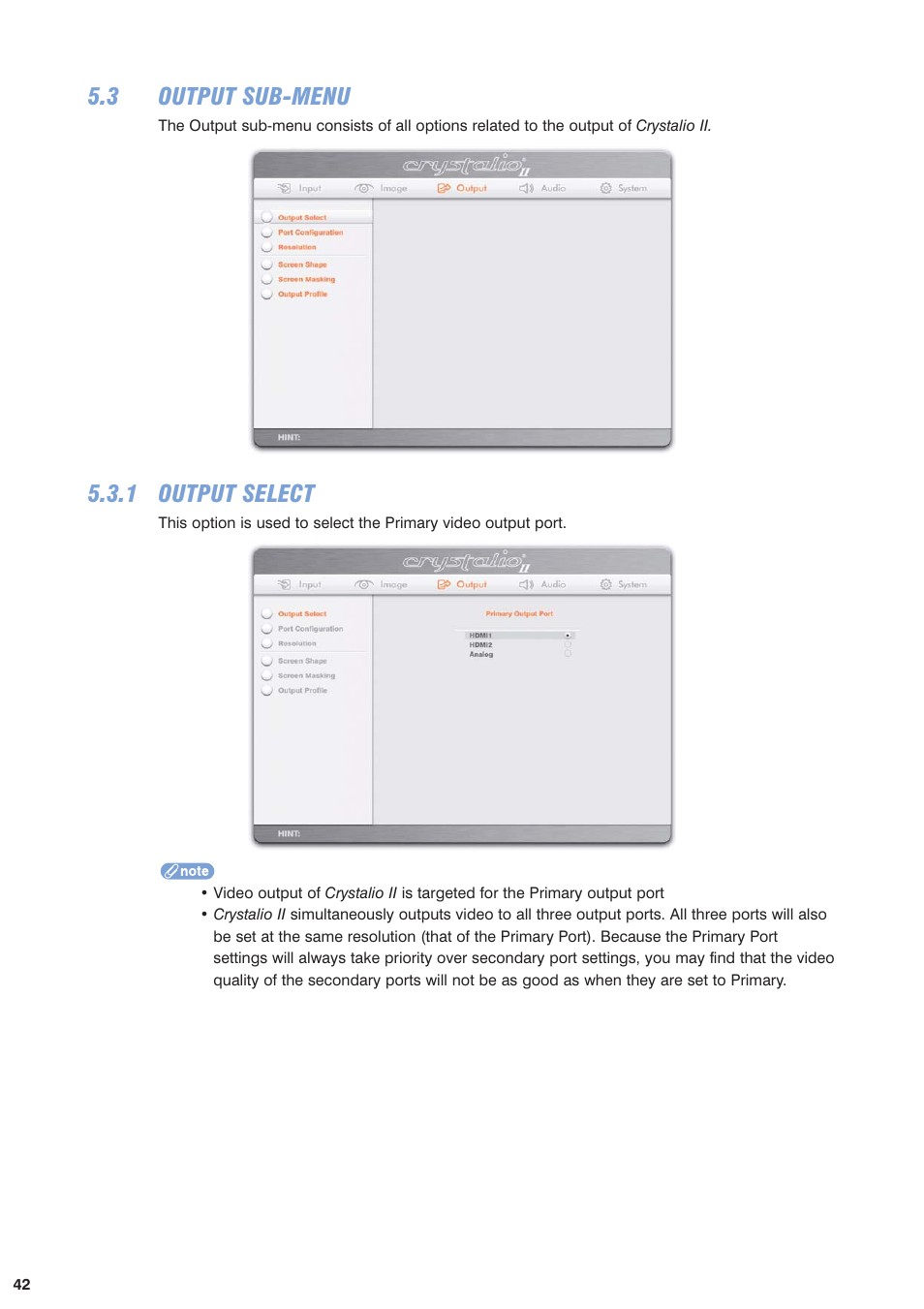 3 output sub-menu, 1 output select, Hdmi 1; hdmi 2; analog. see | Section 5.3.1 | Pixel Magic Systems VPS3800 User Manual | Page 42 / 83