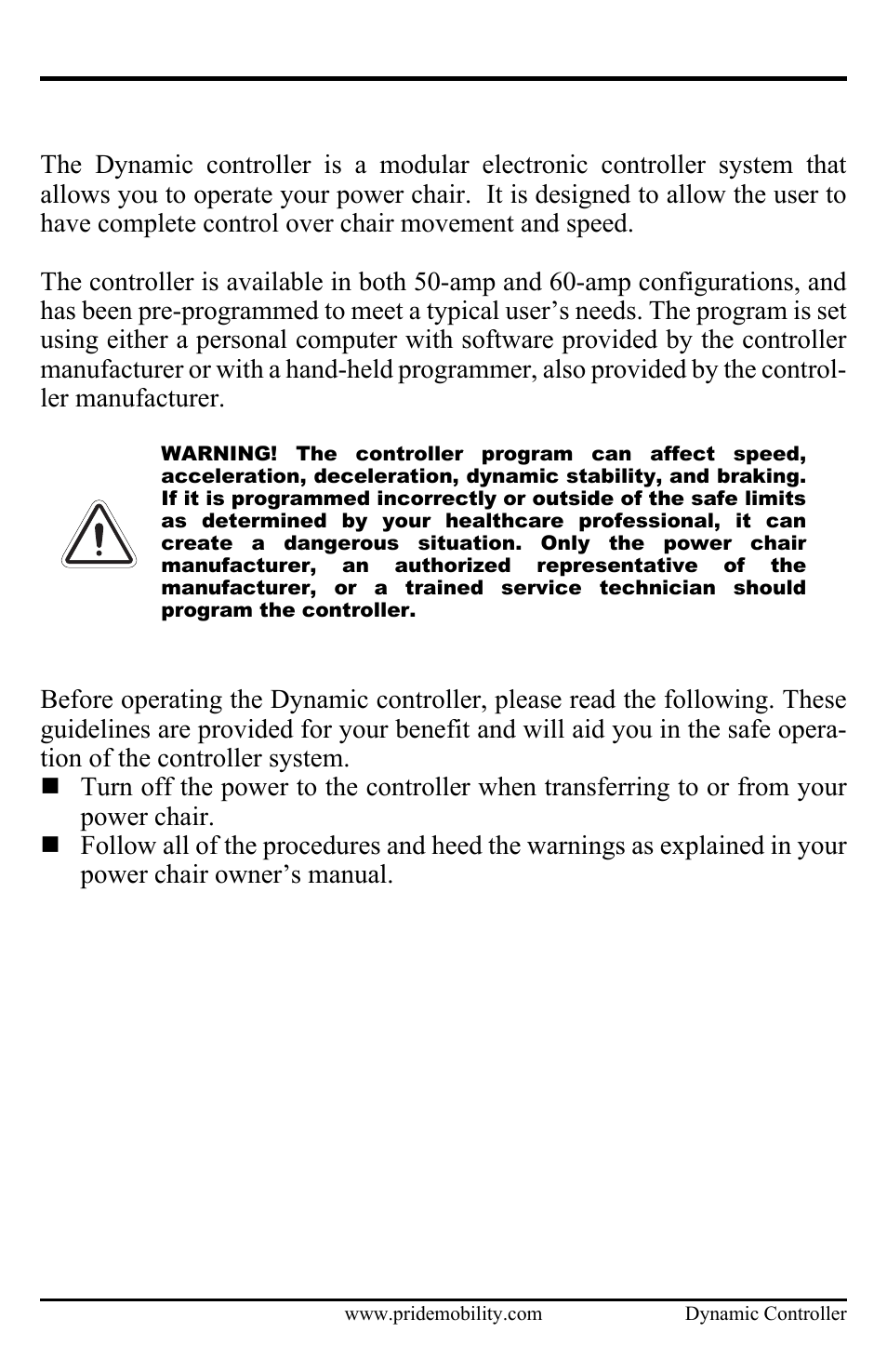 Dynamic controller, Precautionary guidelines | Pride Mobility Dynamic Controller INFMANU3676 User Manual | Page 7 / 20