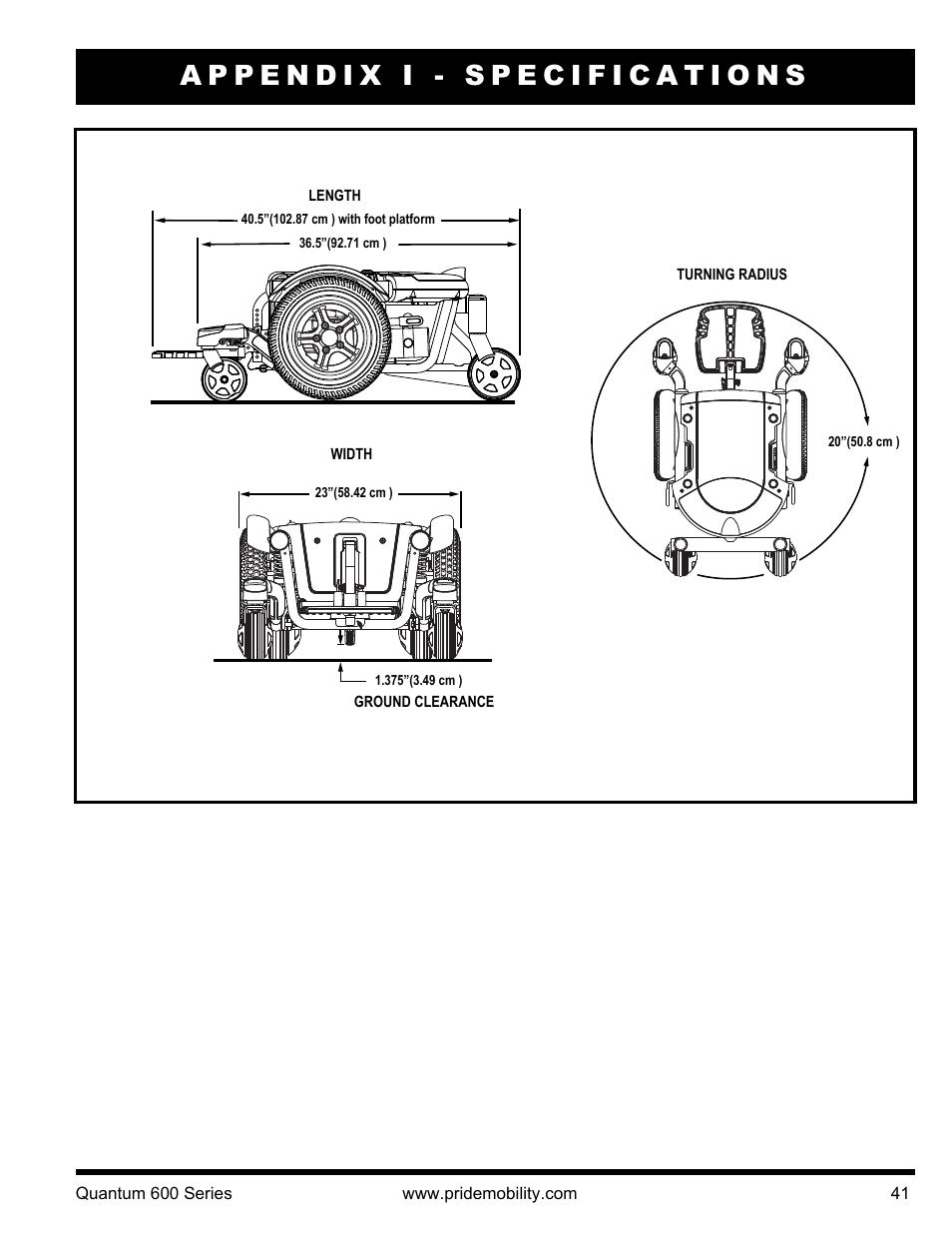 Appendix i - specifications | Pride Mobility QUANTUM 600 SP User Manual | Page 41 / 43