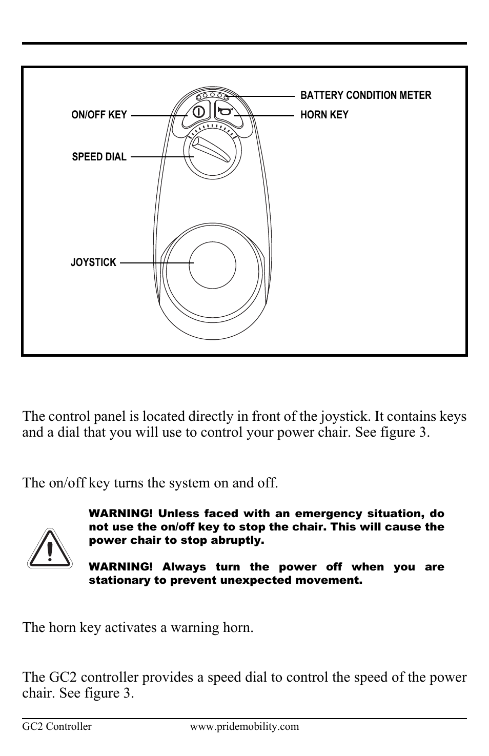 Speed dial, The on/off key turns the system on and off, The horn key activates a warning horn | Pride Mobility Controller GC2 User Manual | Page 12 / 20