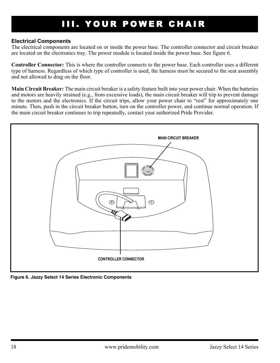 Iii. your power chair | Pride Mobility Jazzy Select 14 User Manual | Page 18 / 43