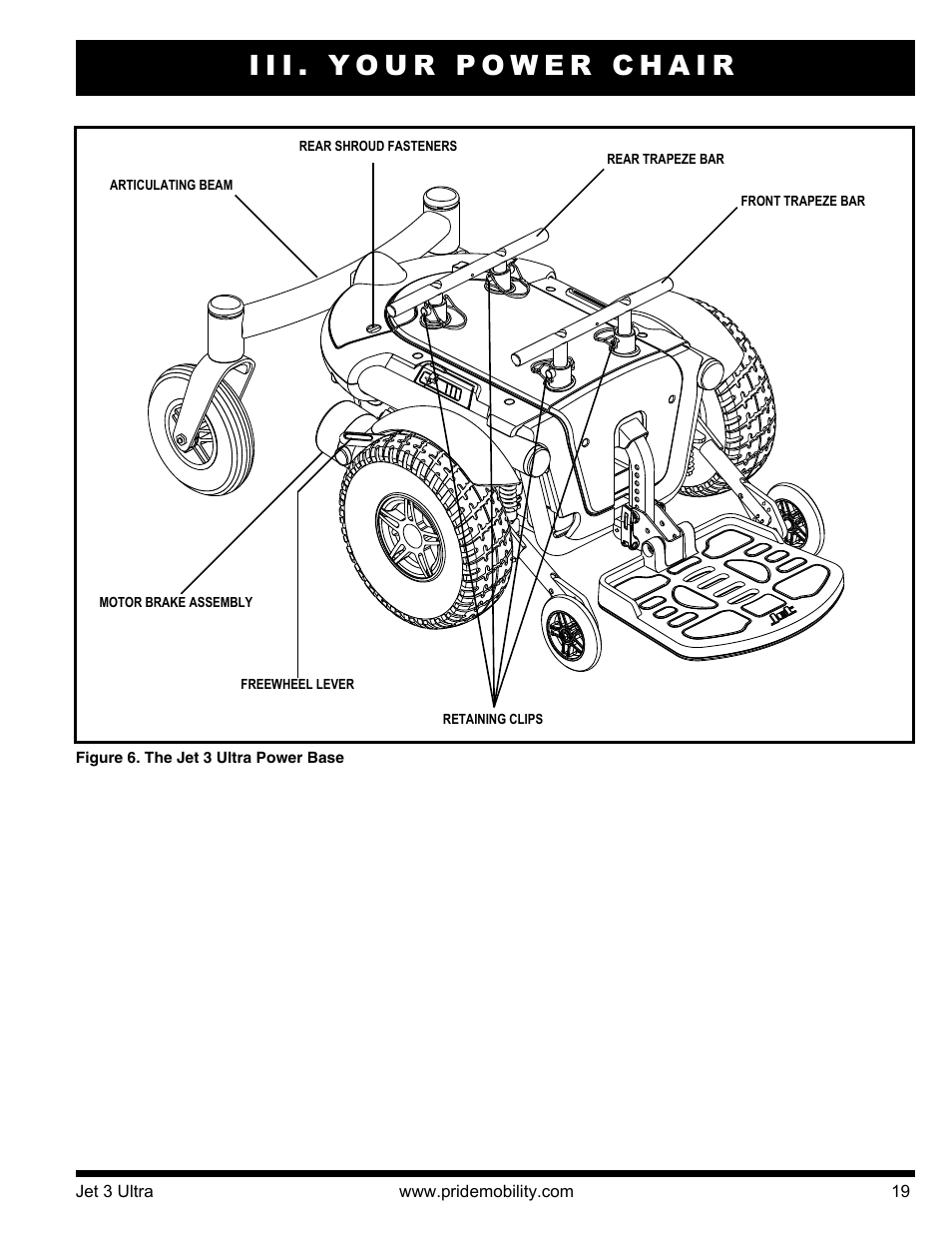 Iii. your power chair | Pride Mobility JET 3 User Manual | Page 19 / 48