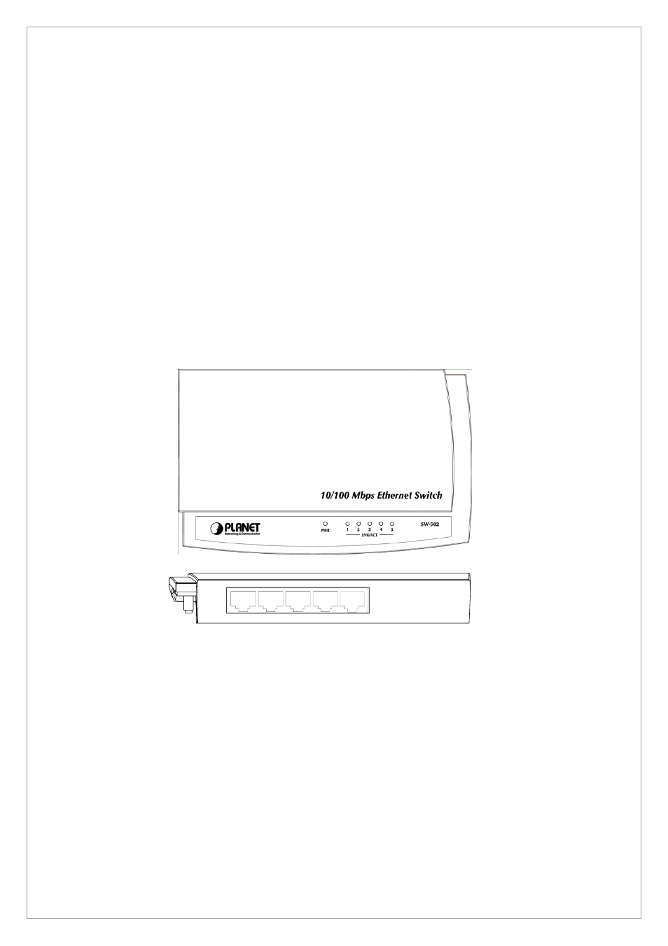 2 switch front panel | Planet Technology SW-502 User Manual | Page 8 / 19