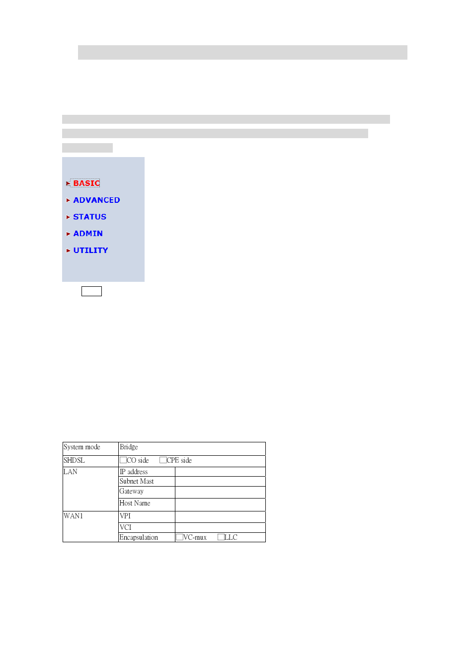 1 basic setup, 1 bridge mode, Asic | Etup, Bridge mode | Planet Technology G.SHDSL.bis Bridge Router GRT-504 User Manual | Page 33 / 152