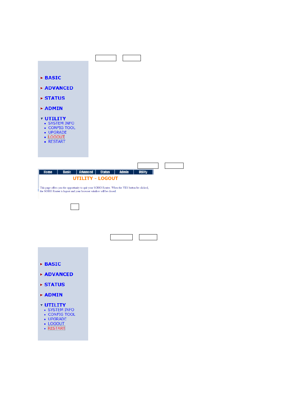 4 logout, 5 restart, Logout | Restart | Planet Technology G.SHDSL.bis Bridge Router GRT-504 User Manual | Page 98 / 152