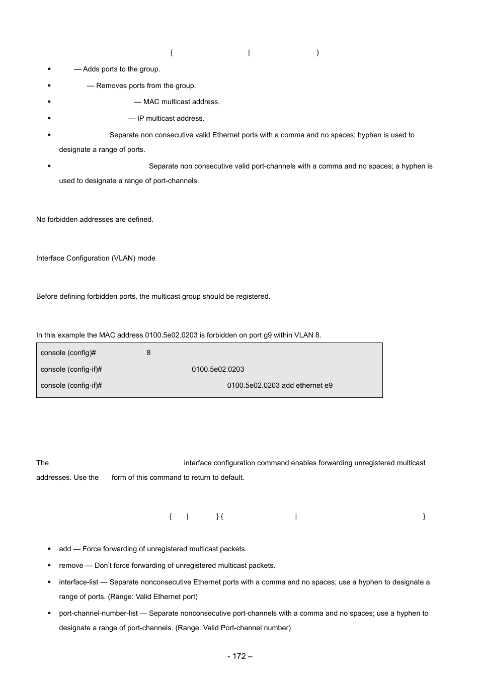 5 bridge multicast forward-unregistered, Default configuration, Command modes | User guidelines, Examples, Syntax | Planet Technology WGSD-8000 User Manual | Page 172 / 382