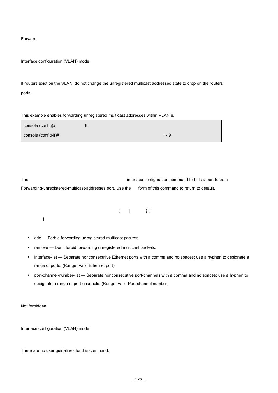 6 bridge multicast forbidden forward-unregistered, Default configuration, Command modes | User guidelines, Examples, Syntax | Planet Technology WGSD-8000 User Manual | Page 173 / 382