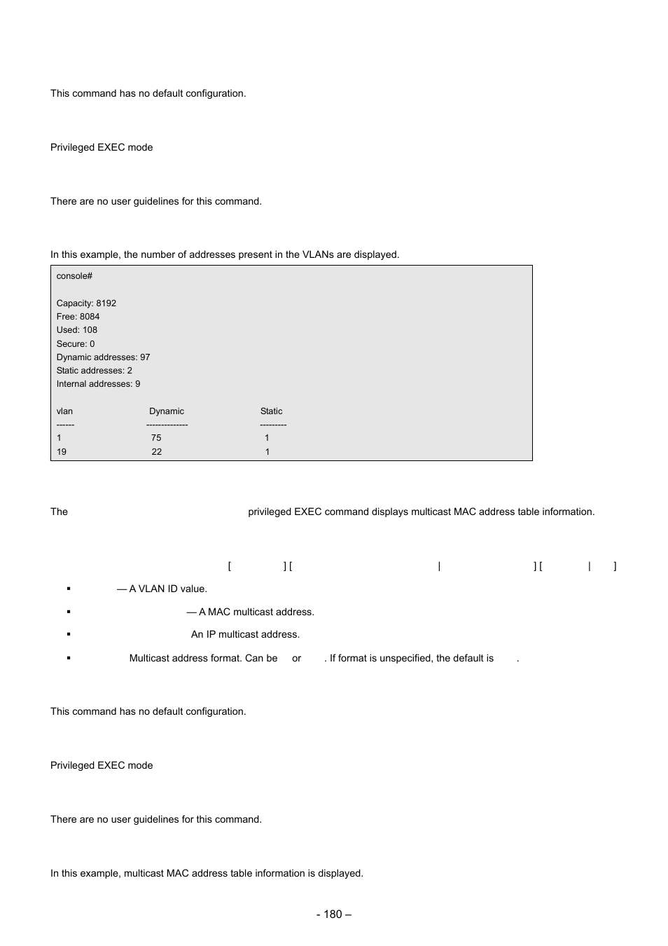 16 show bridge multicast address-table, Default configuration, Command mode | User guidelines, Example, Syntax | Planet Technology WGSD-8000 User Manual | Page 180 / 382