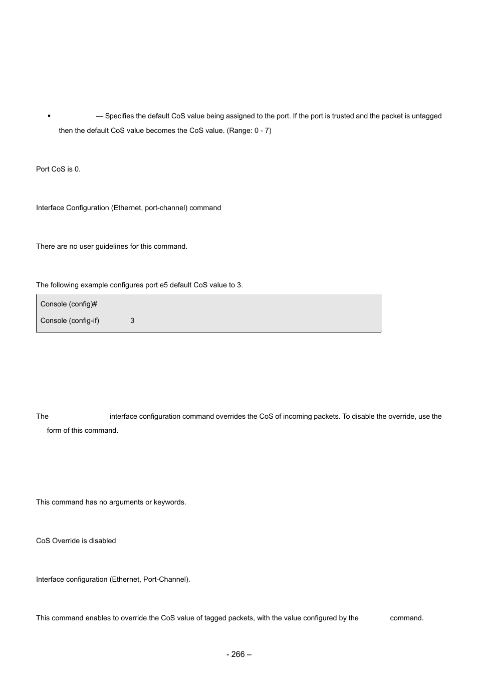 11 qos cos override, Syntax, Default configuration | Command mode, User guidelines, Example | Planet Technology WGSD-8000 User Manual | Page 266 / 382