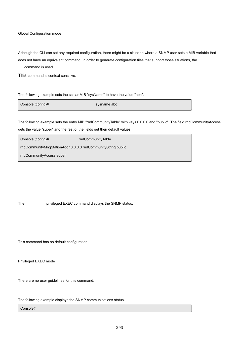 8 show snmp, Command mode, User guidelines | Examples, Syntax, Default configuration, Example | Planet Technology WGSD-8000 User Manual | Page 293 / 382
