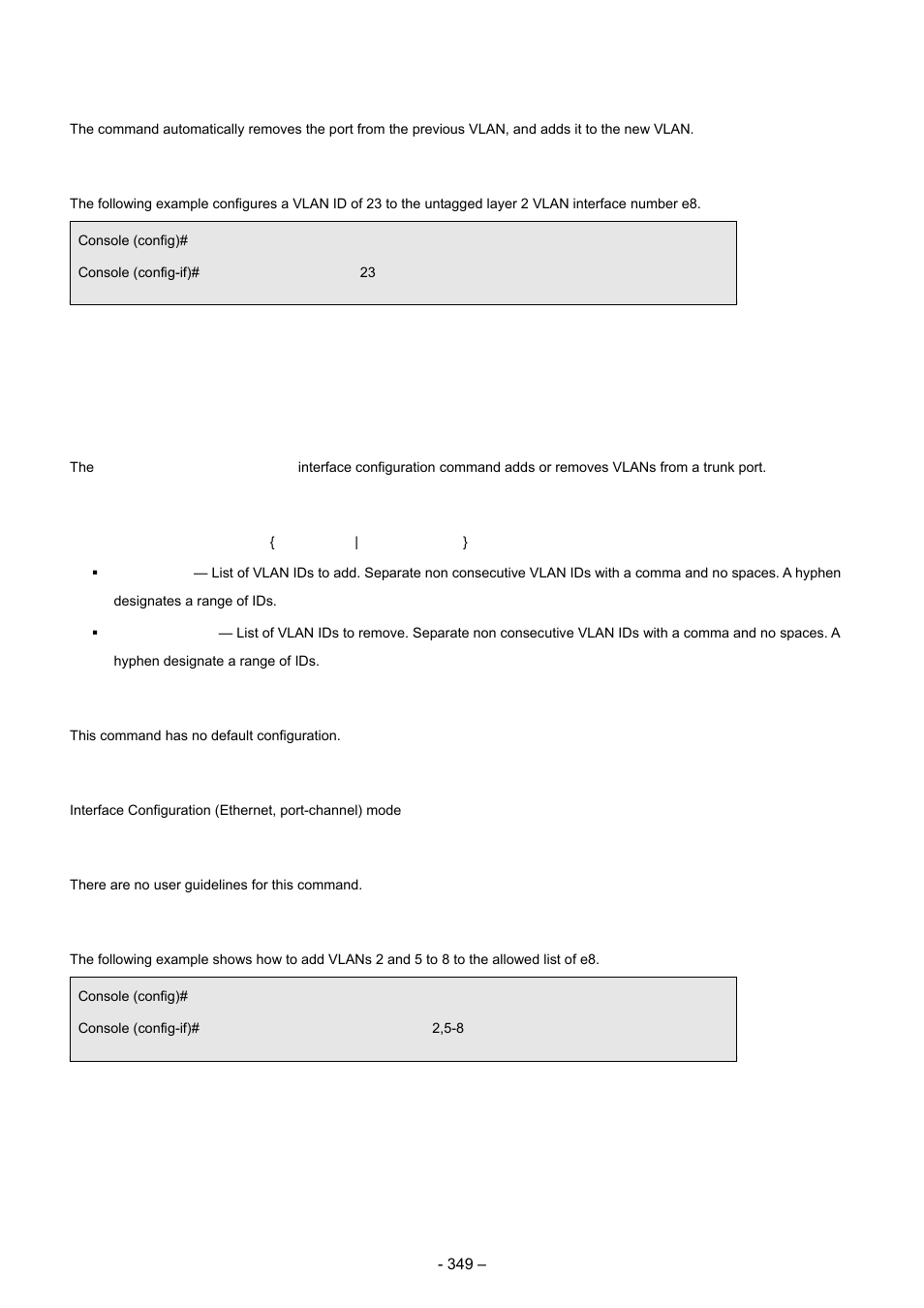 9 switchport trunk allowed vlan, User guidelines, Example | Syntax, Default configuration, Command mode | Planet Technology WGSD-8000 User Manual | Page 349 / 382