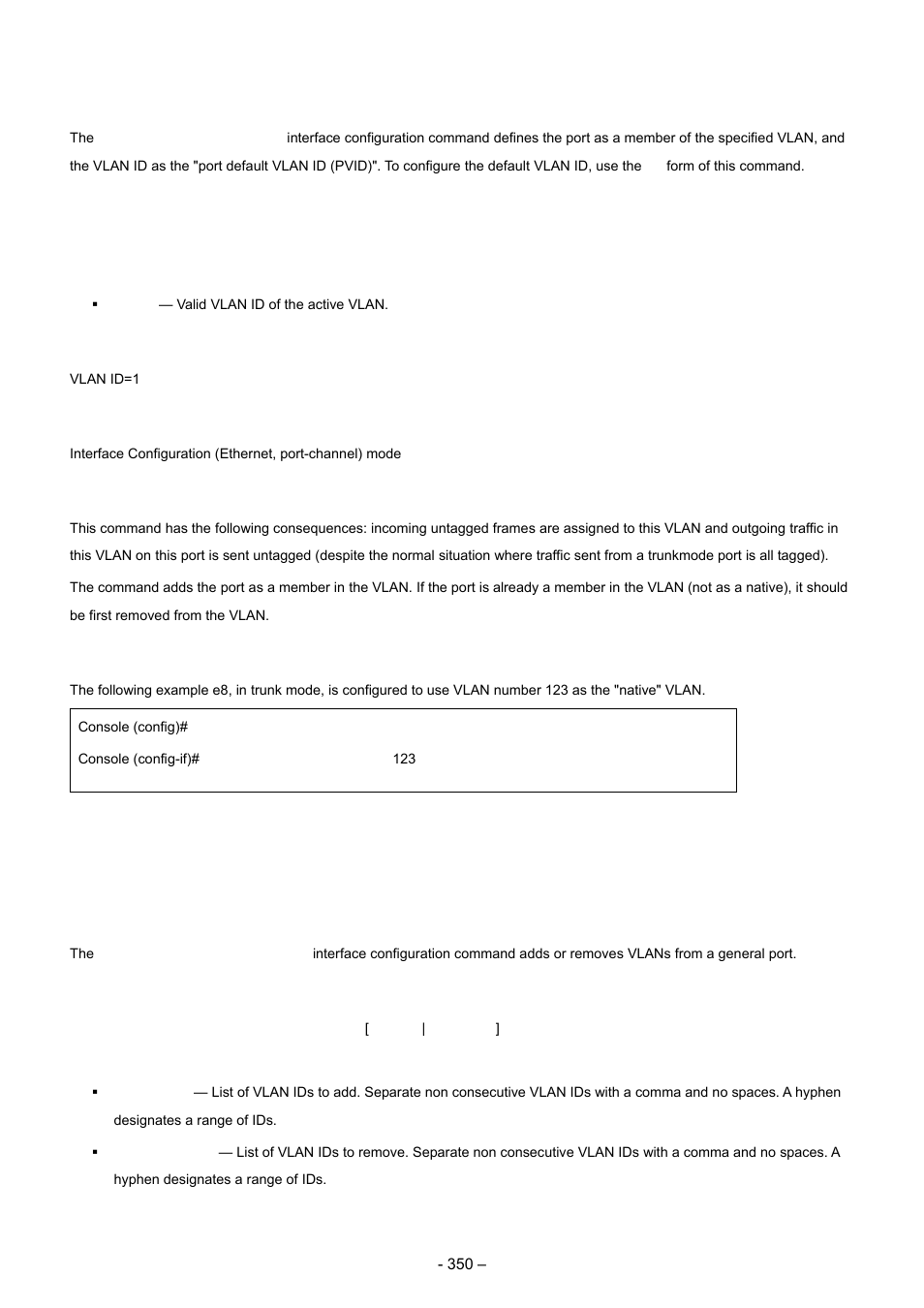 10 switchport trunk native vlan, 11 switchport general allowed vlan, Syntax | Default configuration, Command mode, User guidelines, Example | Planet Technology WGSD-8000 User Manual | Page 350 / 382