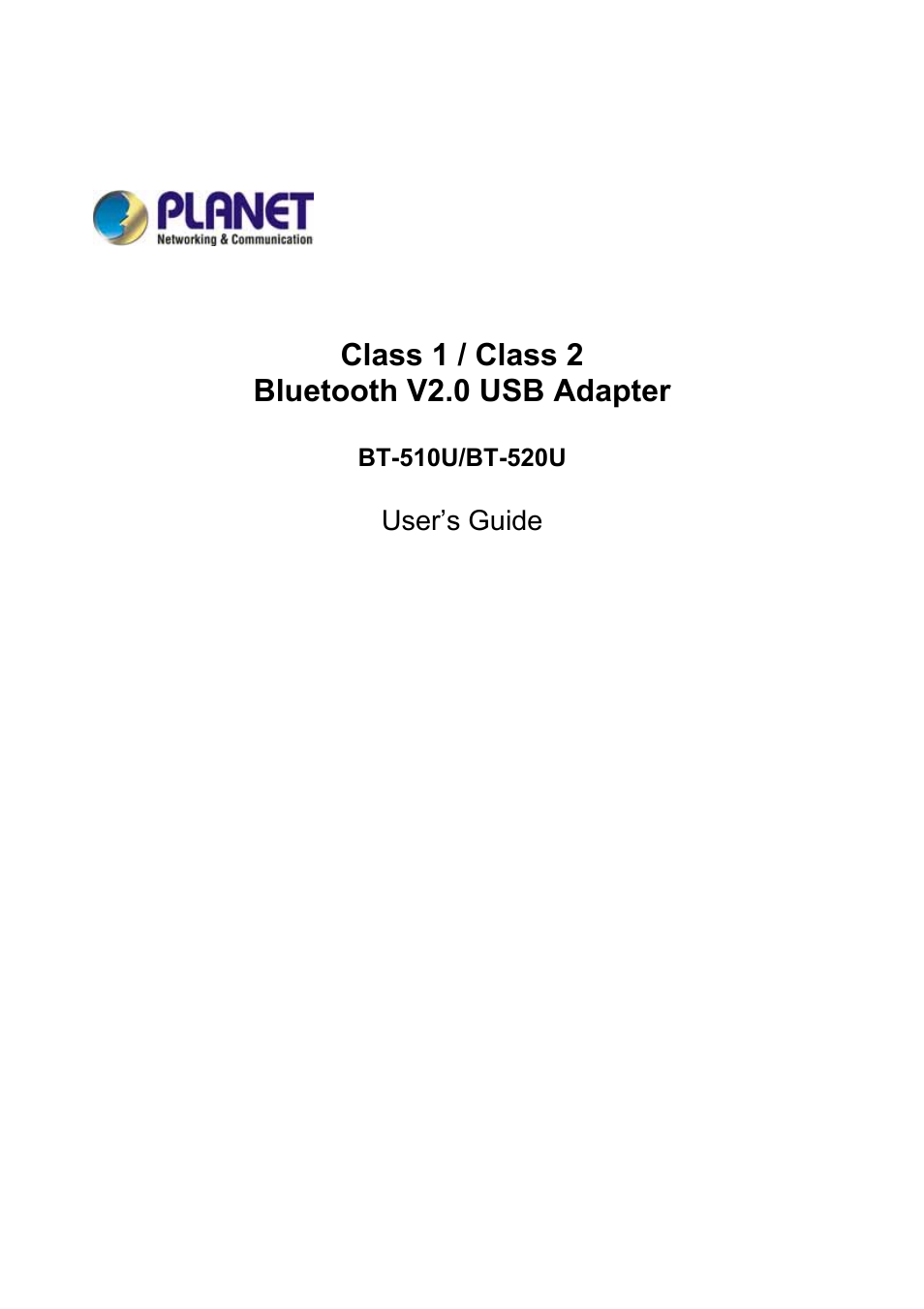 Planet Technology BT-510U User Manual | 151 pages