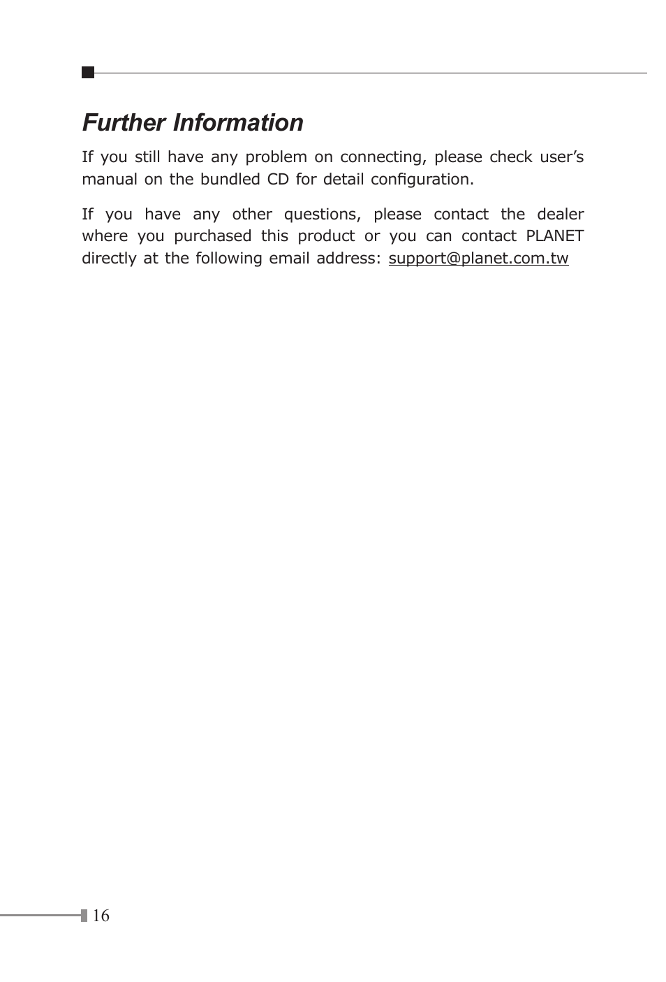 Further information | Planet Technology XRT-401E User Manual | Page 16 / 16