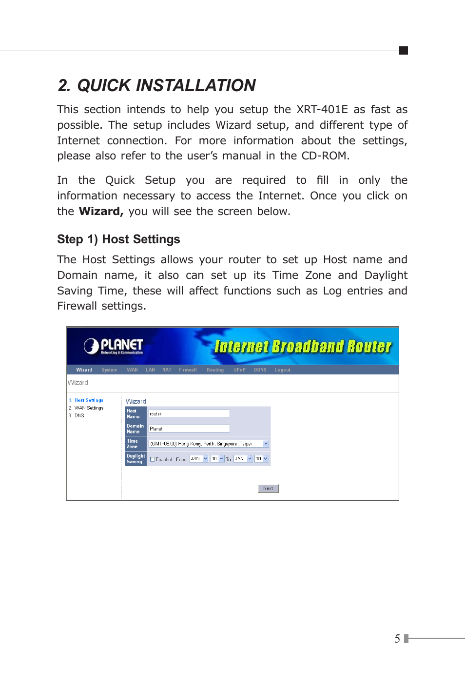 Quick installation | Planet Technology XRT-401E User Manual | Page 5 / 16