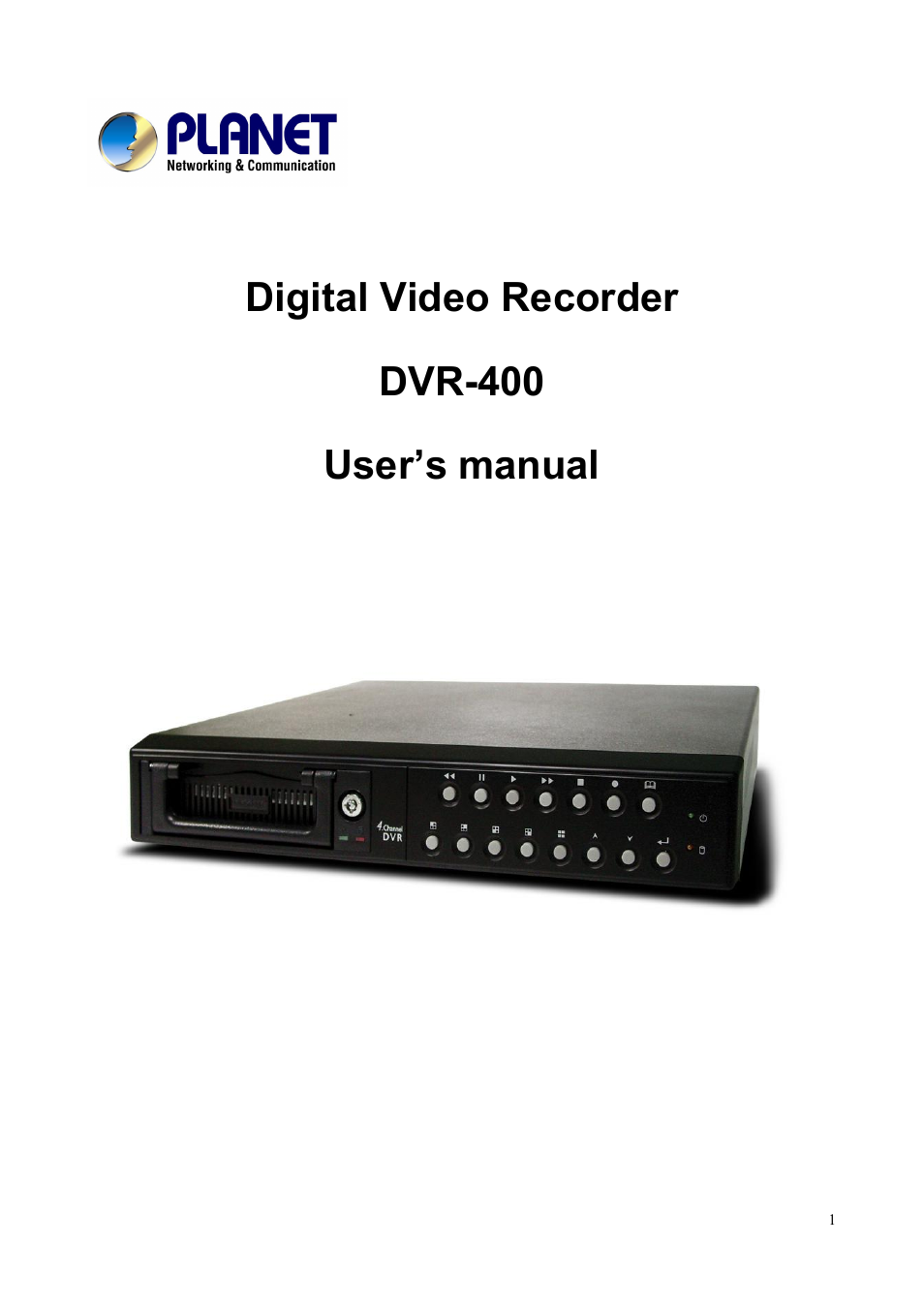 Planet Technology DVR-400 User Manual | 33 pages