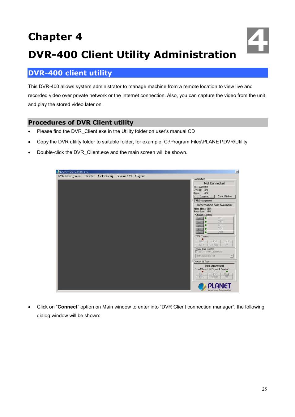 Chapter 4 dvr-400 client utility administration, Dvr-400 client utility, Procedures of dvr client utility | Planet Technology DVR-400 User Manual | Page 29 / 33