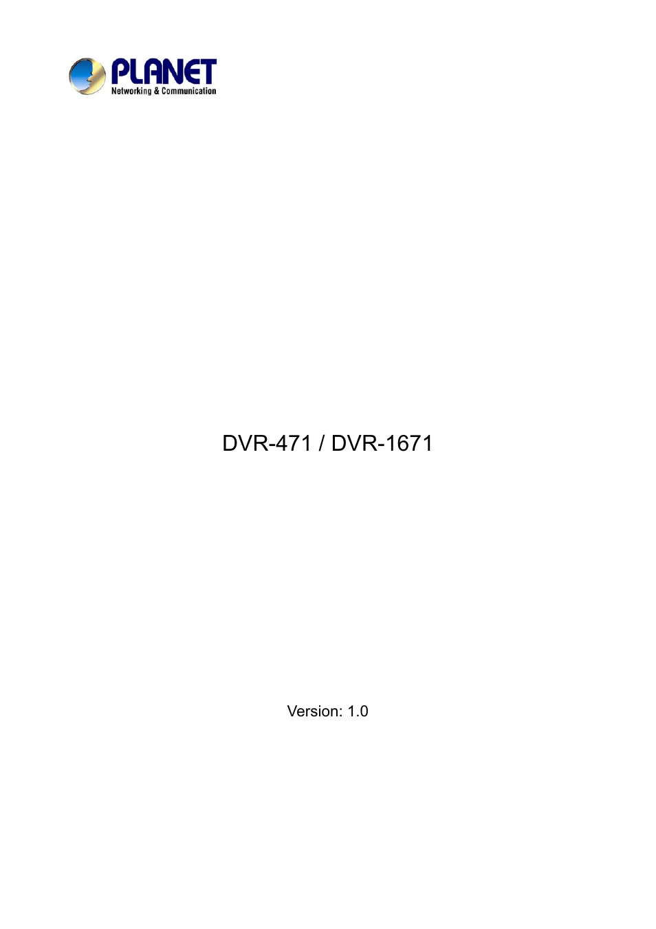 Planet Technology DVR-471 User Manual | 84 pages