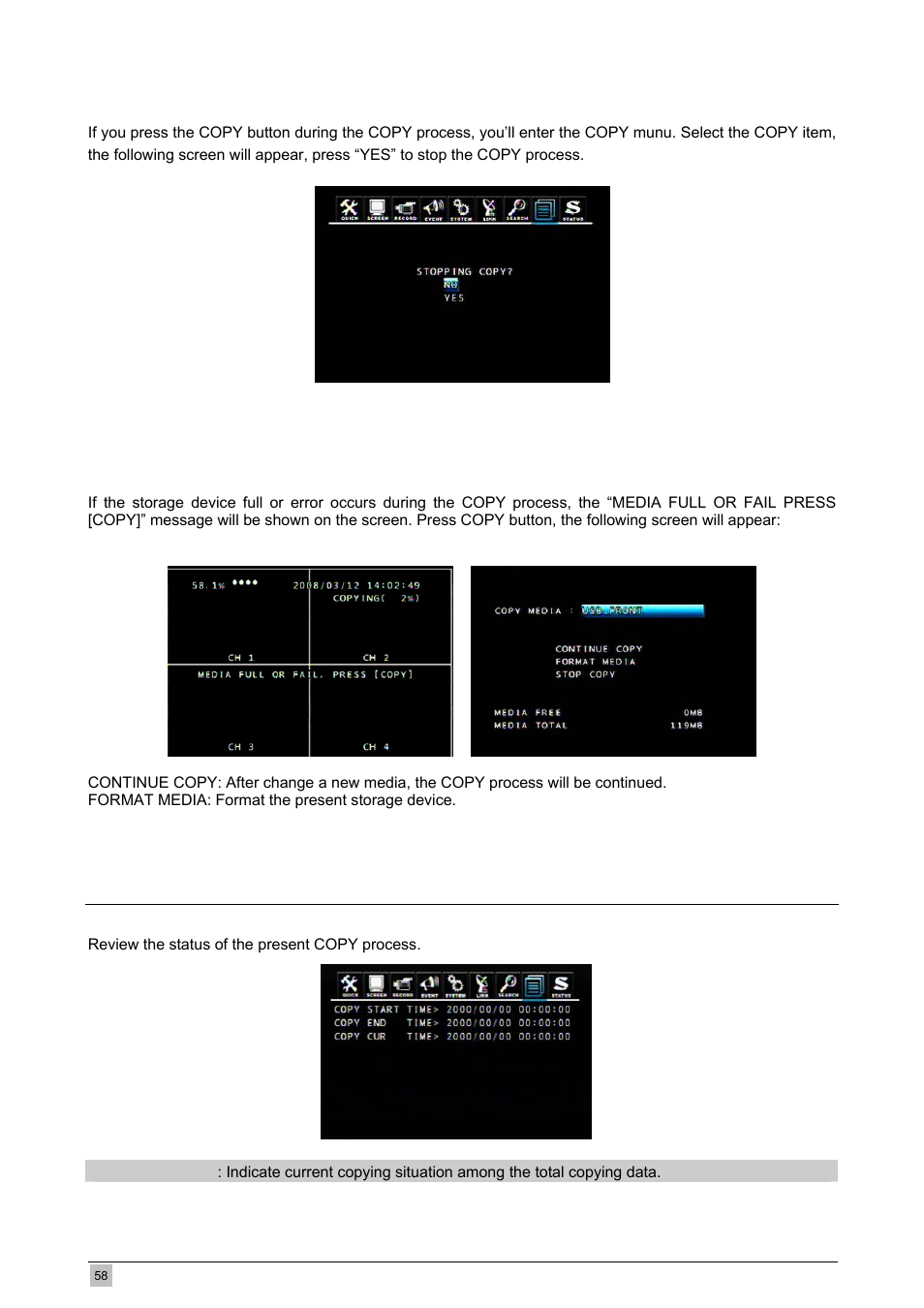 3 stop copy, 4 continue copy, 2 copy status | Planet Technology DVR-471 User Manual | Page 58 / 84
