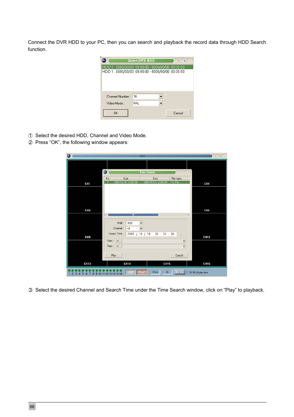 3 hdd search | Planet Technology DVR-471 User Manual | Page 68 / 84