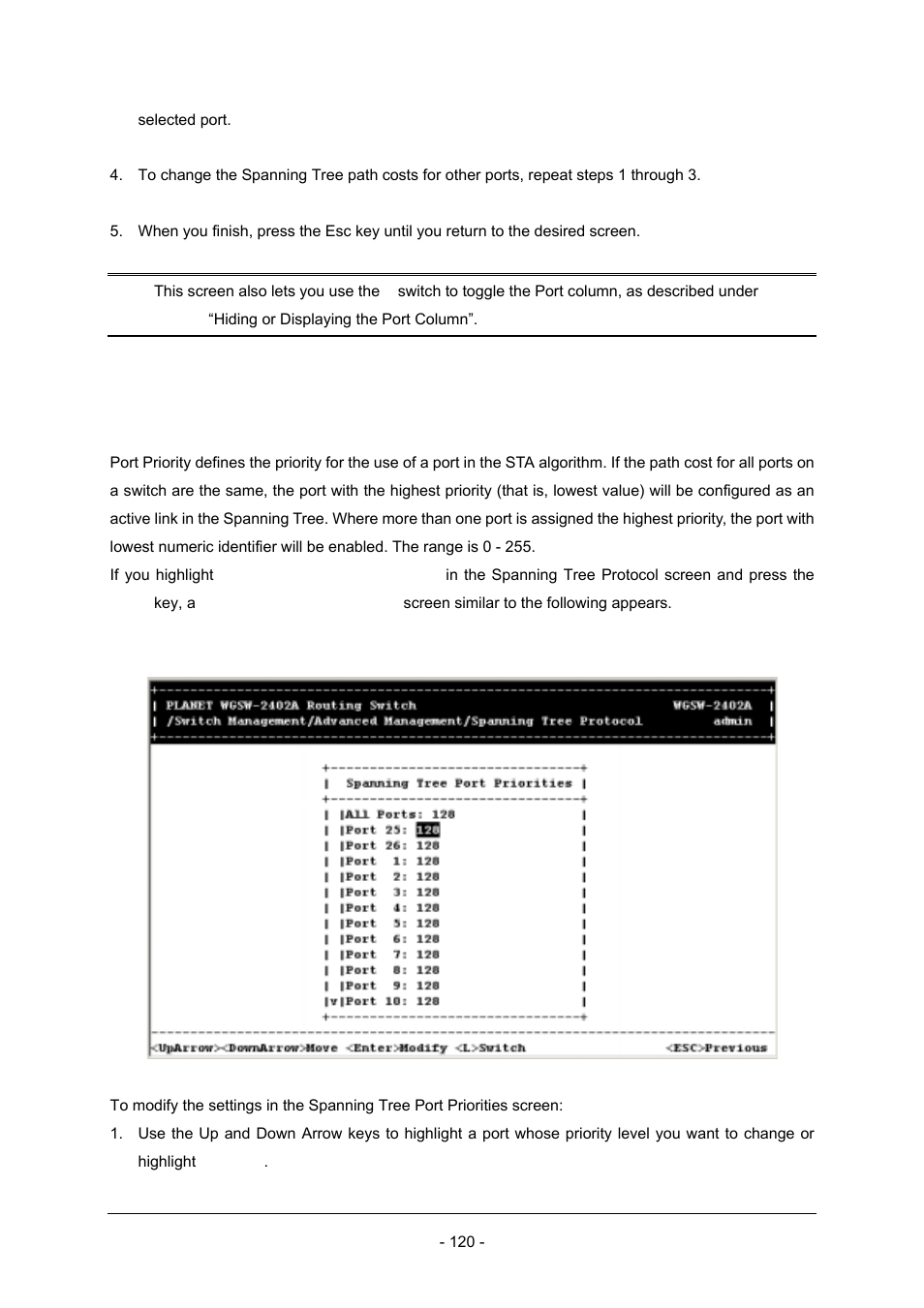 4 spanning tree port priorities | Planet Technology Planet Intelligent Gigabit Ethernet Stackable/Routing Switch WGSW-2402A User Manual | Page 128 / 285