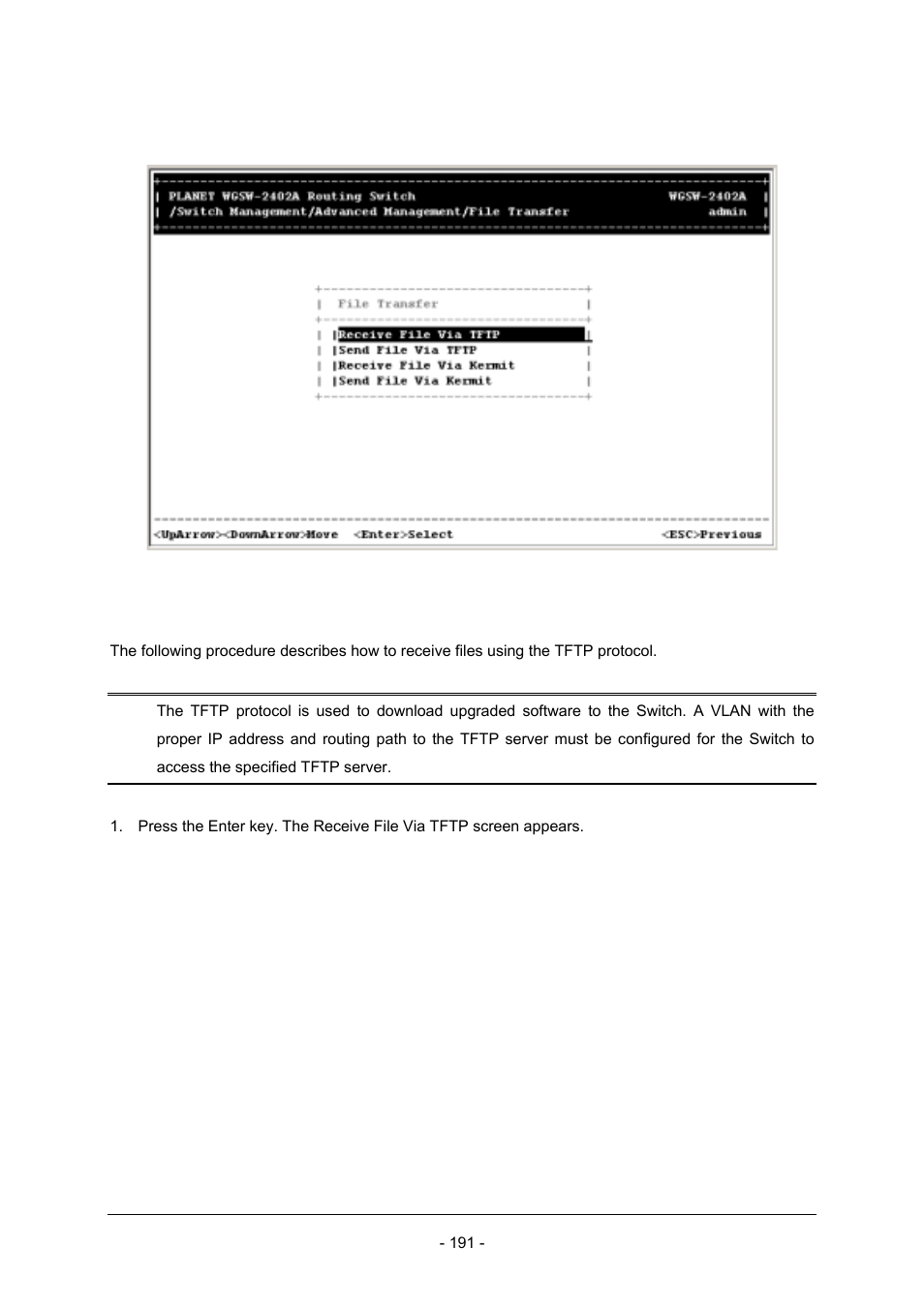 1 receiving files via tftp | Planet Technology Planet Intelligent Gigabit Ethernet Stackable/Routing Switch WGSW-2402A User Manual | Page 199 / 285