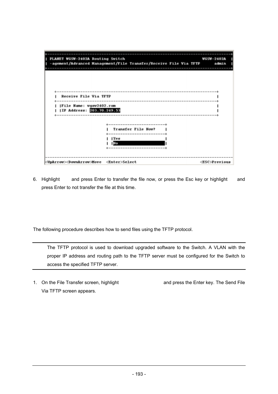 2 sending files via tftp | Planet Technology Planet Intelligent Gigabit Ethernet Stackable/Routing Switch WGSW-2402A User Manual | Page 201 / 285