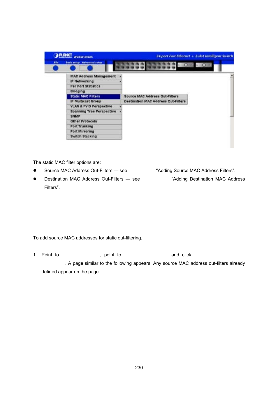 1 adding source mac address out-filters | Planet Technology Planet Intelligent Gigabit Ethernet Stackable/Routing Switch WGSW-2402A User Manual | Page 238 / 285