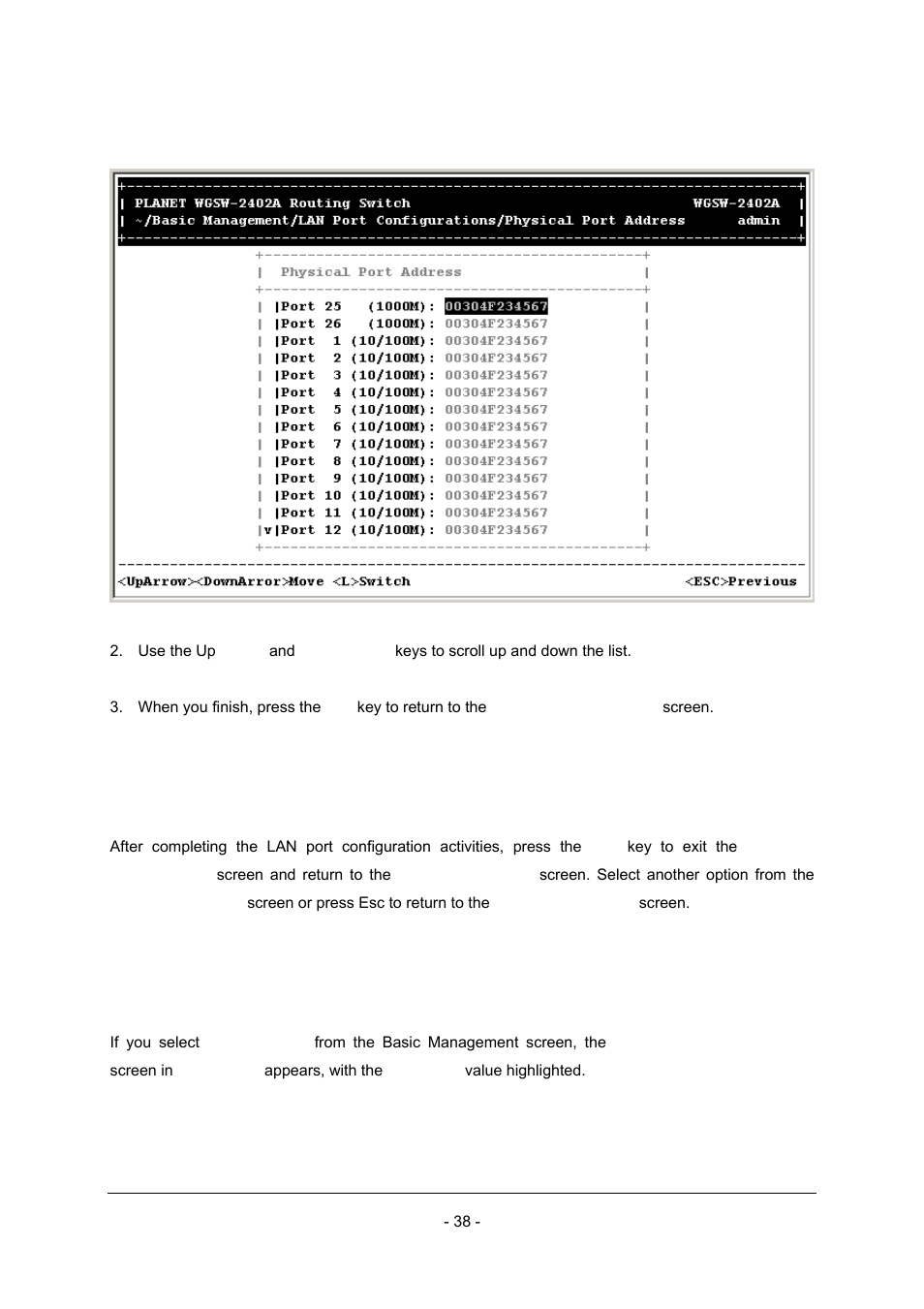 4 returning to the basic management screen, 3 console port configuration | Planet Technology Planet Intelligent Gigabit Ethernet Stackable/Routing Switch WGSW-2402A User Manual | Page 46 / 285