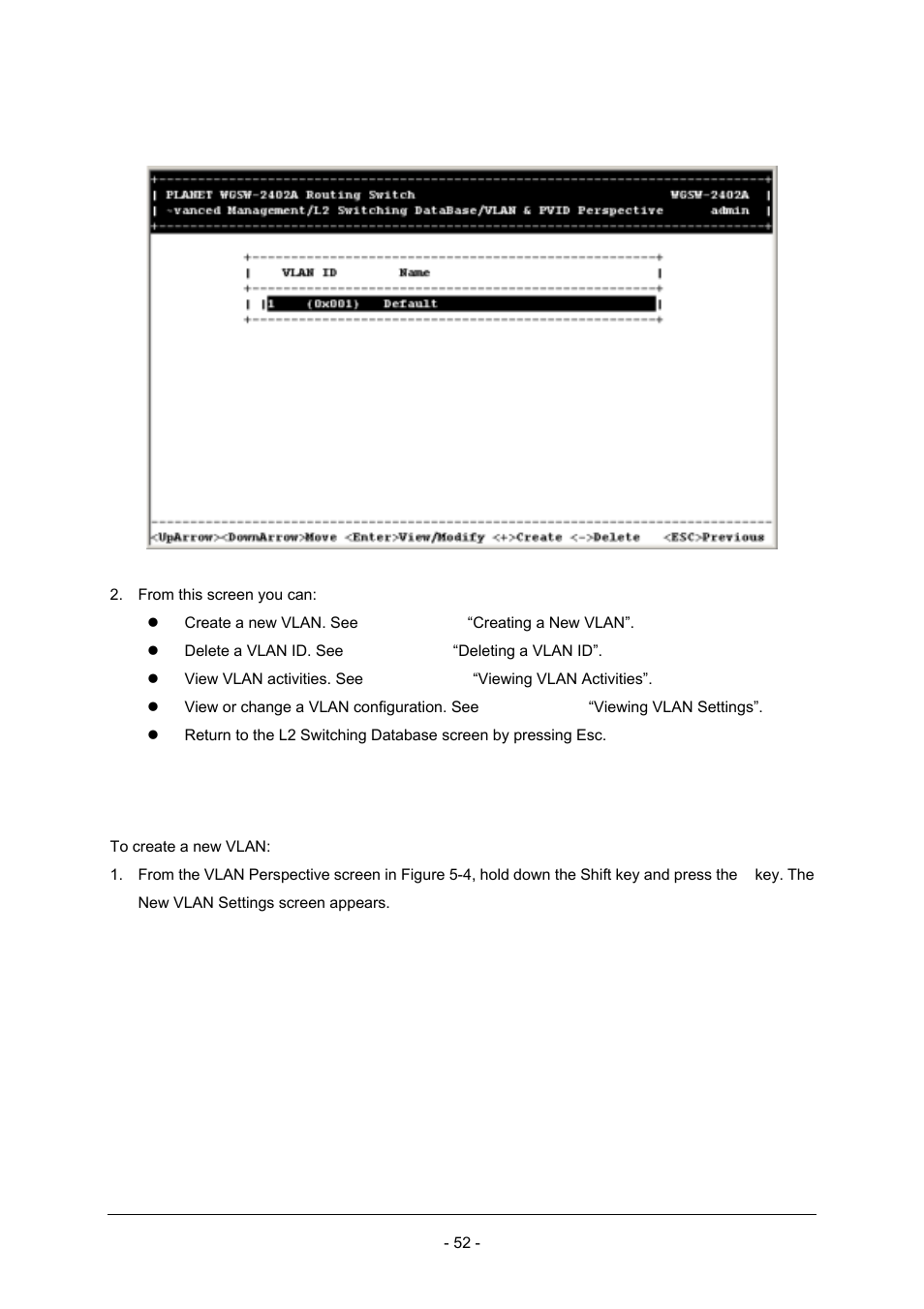 1 creating a new vlan | Planet Technology Planet Intelligent Gigabit Ethernet Stackable/Routing Switch WGSW-2402A User Manual | Page 60 / 285