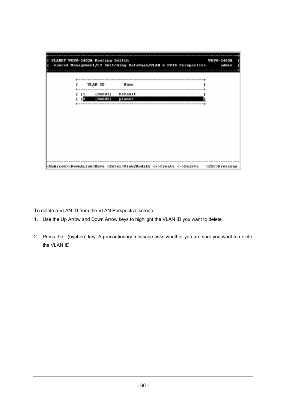 3 deleting a vlan id | Planet Technology Planet Intelligent Gigabit Ethernet Stackable/Routing Switch WGSW-2402A User Manual | Page 68 / 285