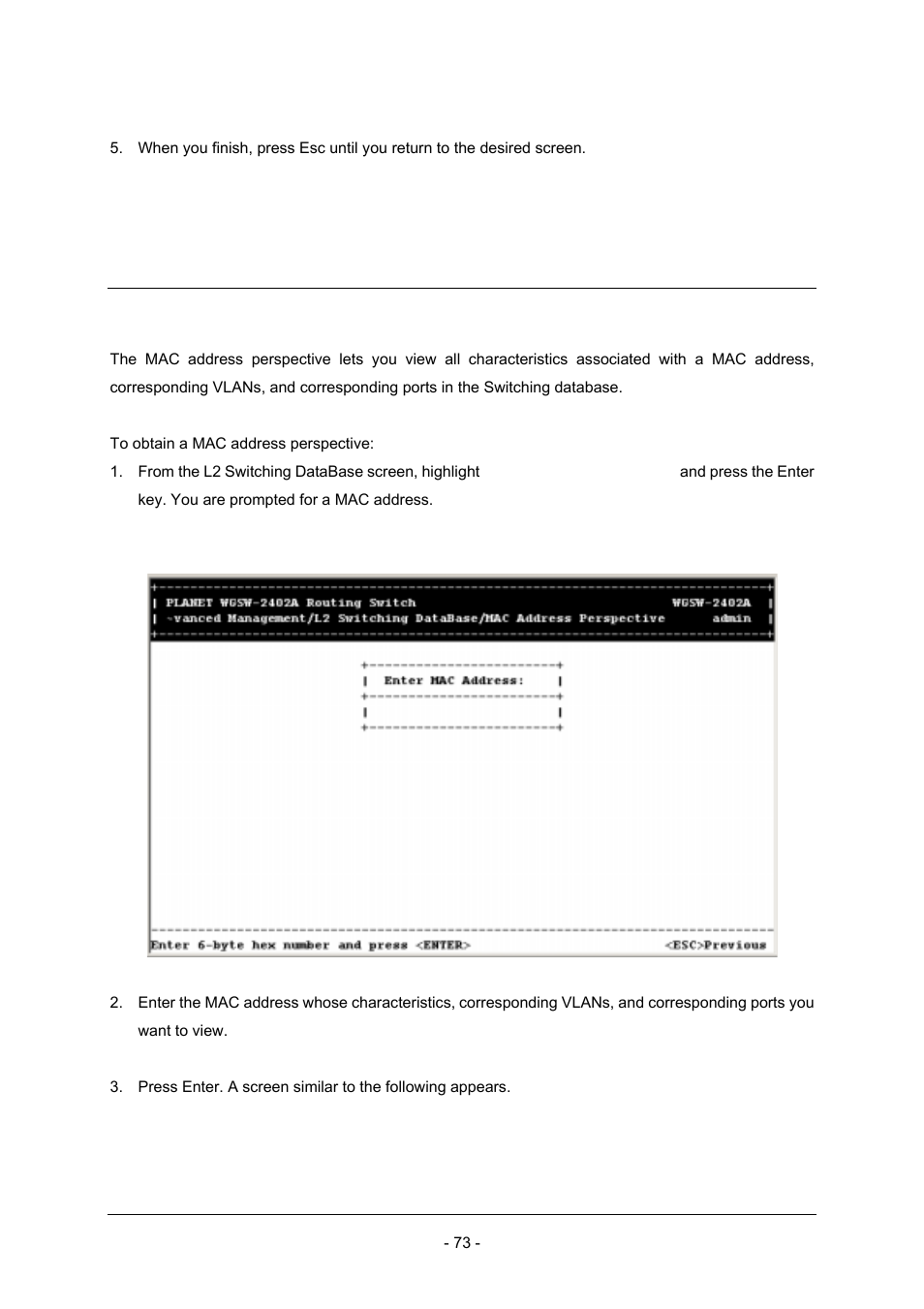 4 mac address perspective | Planet Technology Planet Intelligent Gigabit Ethernet Stackable/Routing Switch WGSW-2402A User Manual | Page 81 / 285